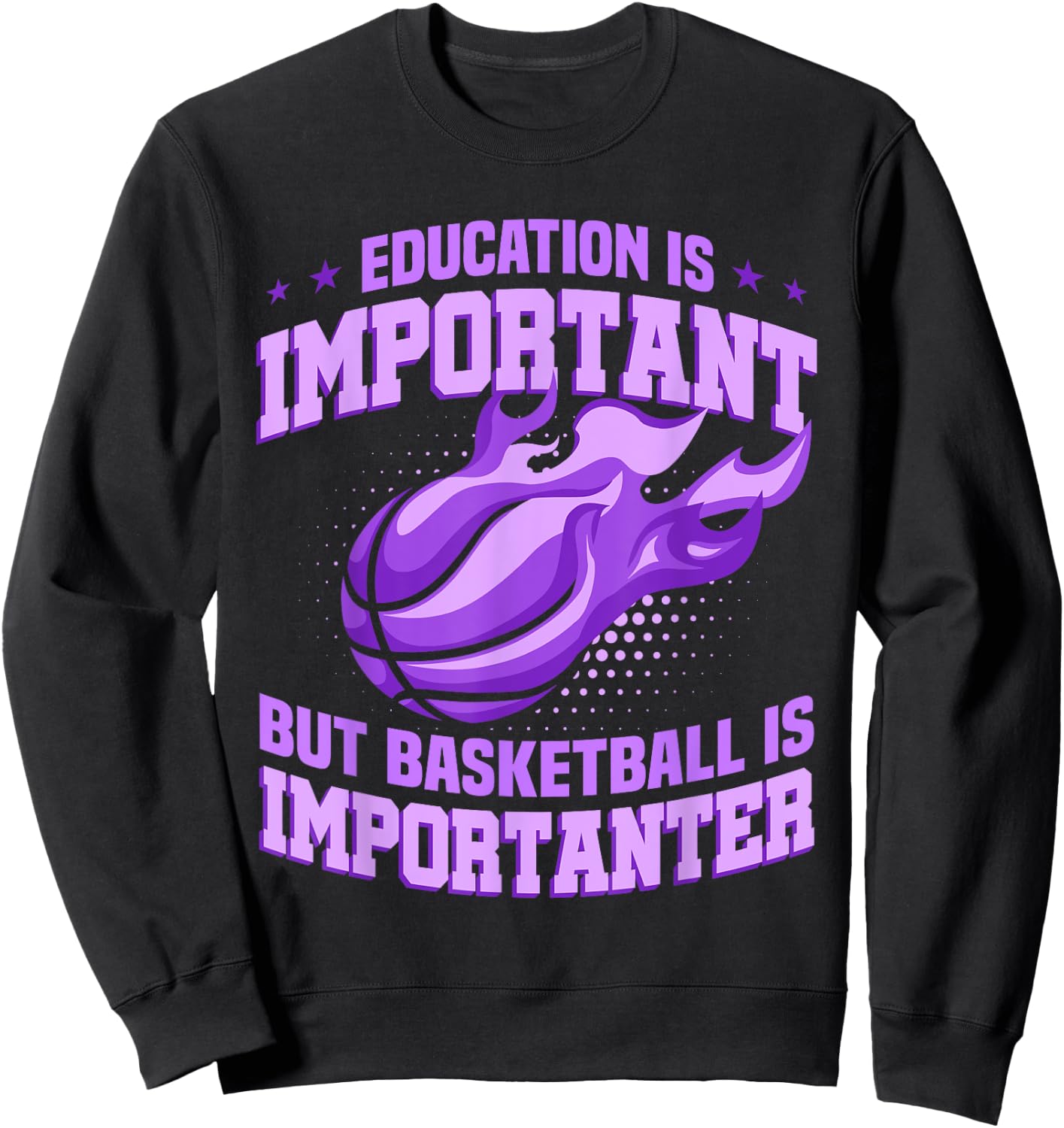 Basketball Girl Basketball Is Importanter Sweatshirt - Sweatshirt | Black