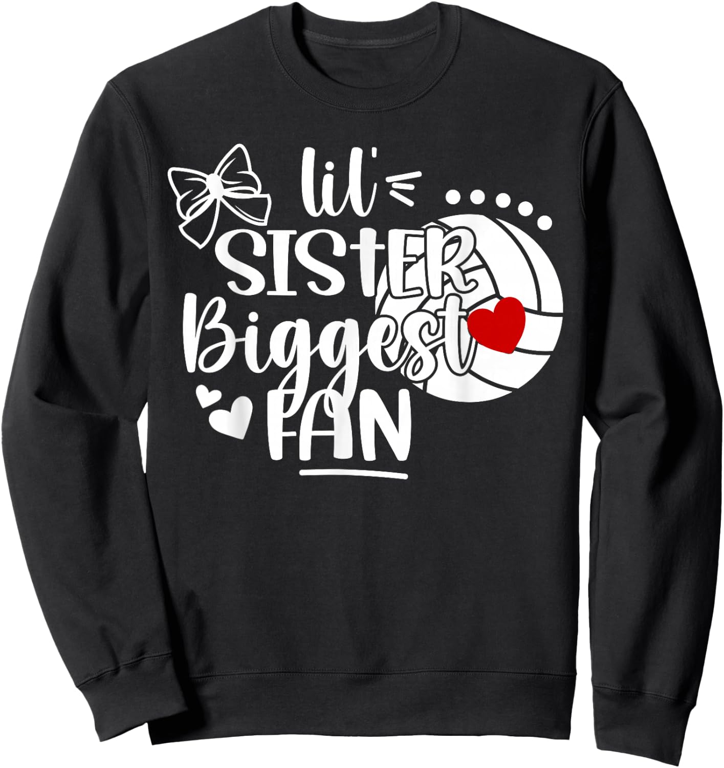 Lil' Sister Volleyball Sister Of A Volleyball Player Sweatshirt - Sweatshirt | Black