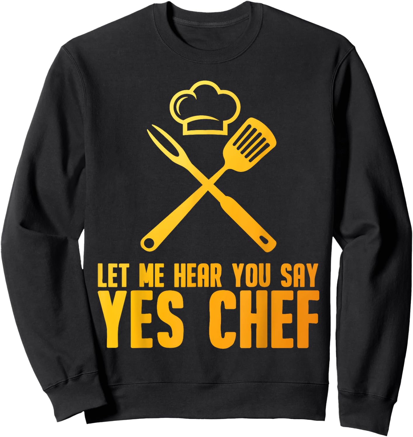 Funny Chef Design Women Kitchen Cook Culinary Chef Sweatshirt - Sweatshirt | Black
