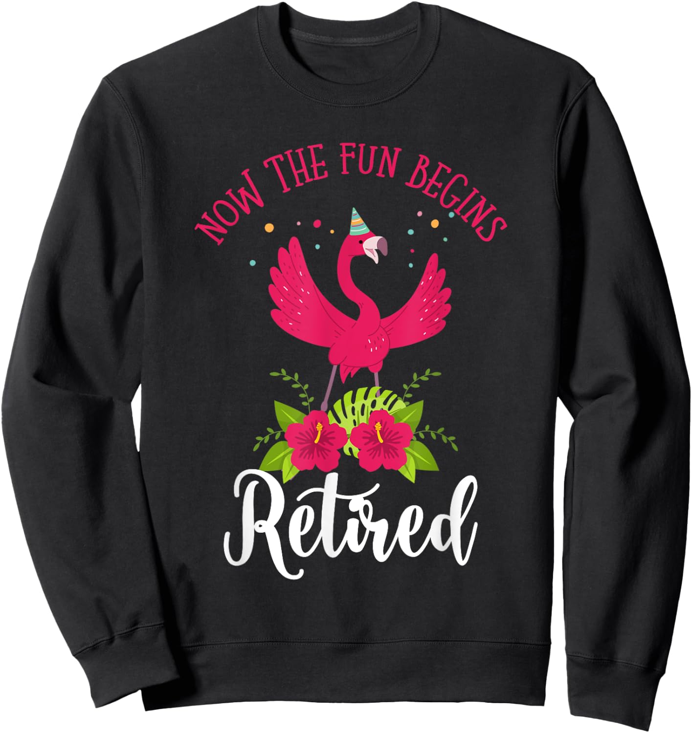 Retired Women or Retired Grandma or Flamingo Retirement 2022 Sweatshirt - Sweatshirt | Black