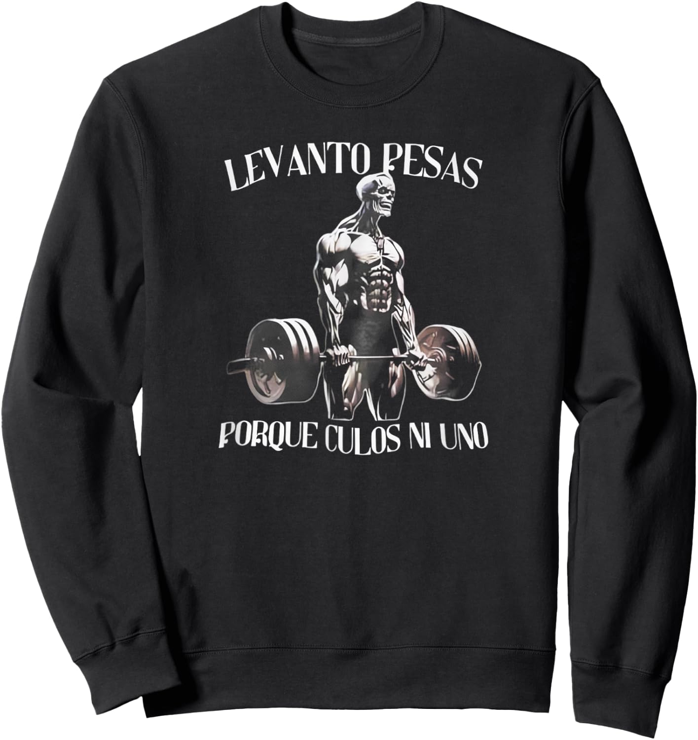 Calacas Chidas Gym Con Frases Sarcasticas Funny Saying Sweatshirt - Sweatshirt | Black
