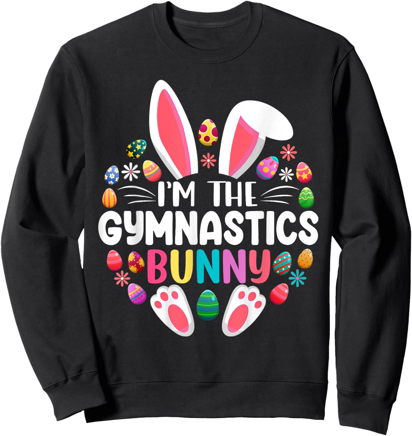 I'm The Gymnastics Bunny Easter Day Family Matching Sweatshirt - Sweatshirt | Black