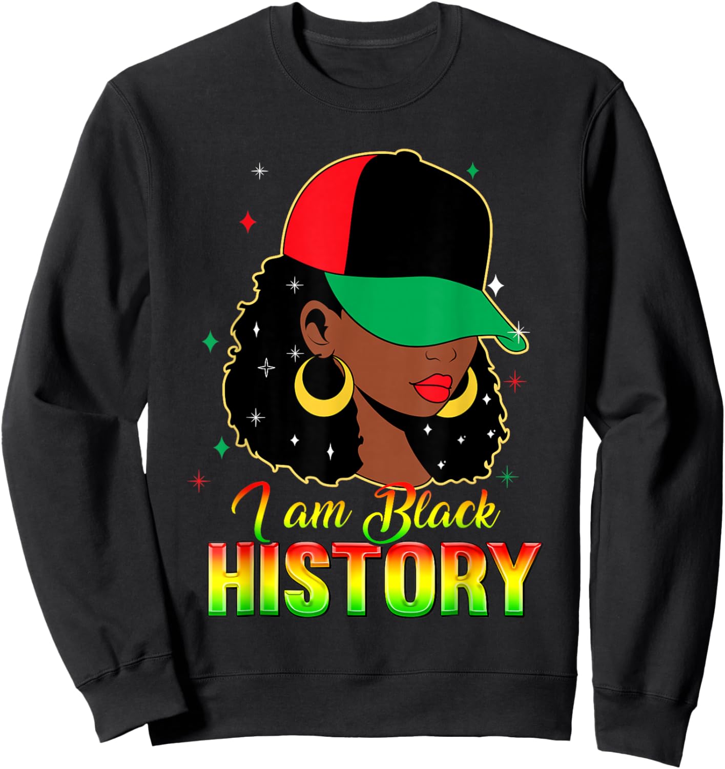 I Am Black History Month Loc'd Girl Black Women Celebration Sweatshirt - Sweatshirt | Black