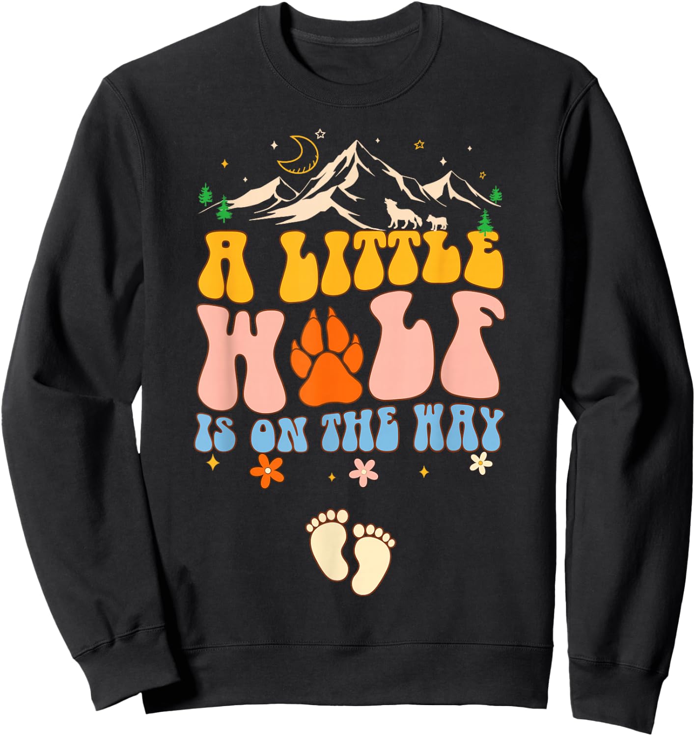 Pregnancy Announcement Mommy Little A Wolf Is On The Way Sweatshirt - Sweatshirt | Black