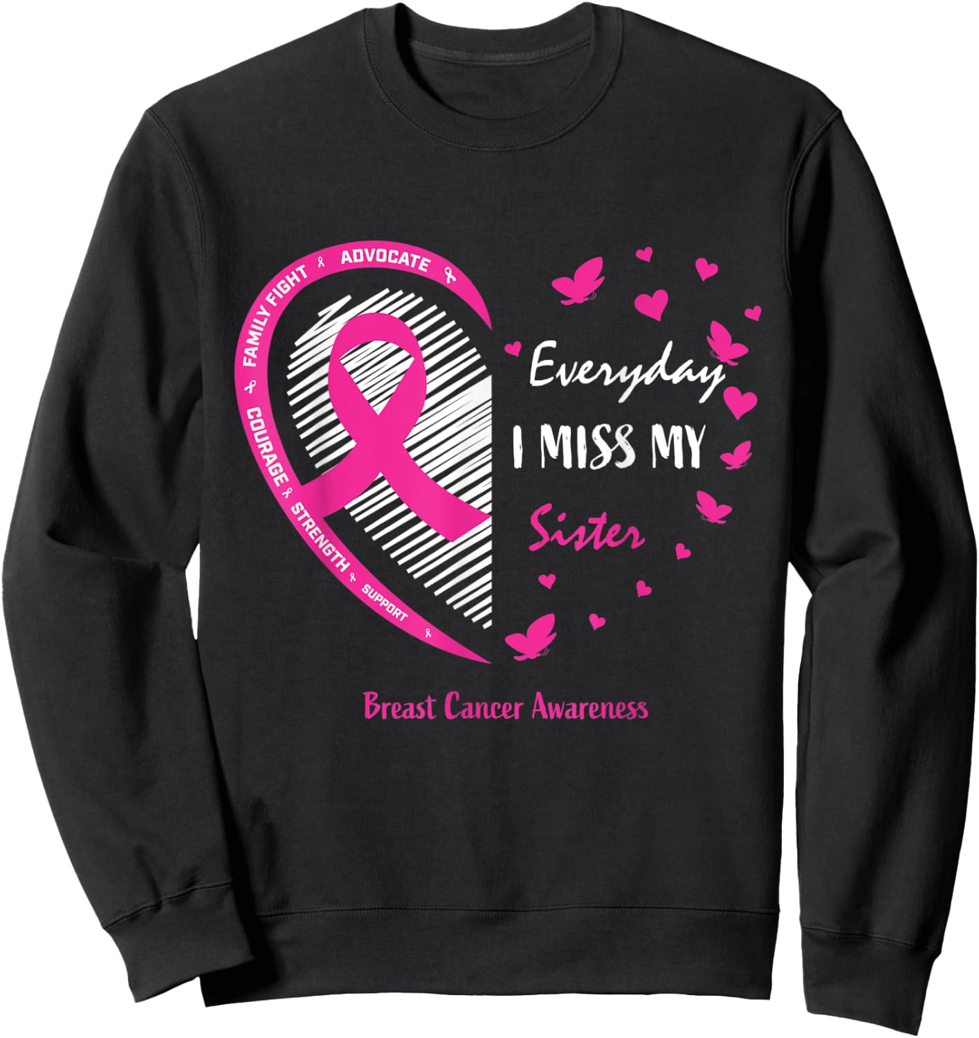Remembrance Gifts Memory Of Sister Breast Cancer Awareness Sweatshirt - Sweatshirt | Black