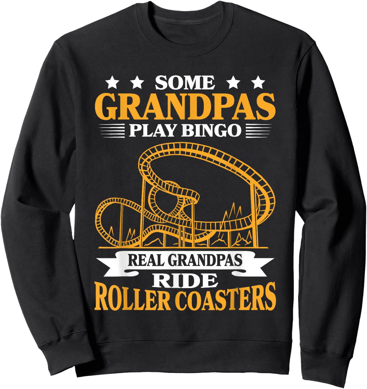 Grandfather Theme Park Amusement Park Grandpa Roller Coaster Sweatshirt - Sweatshirt | Black