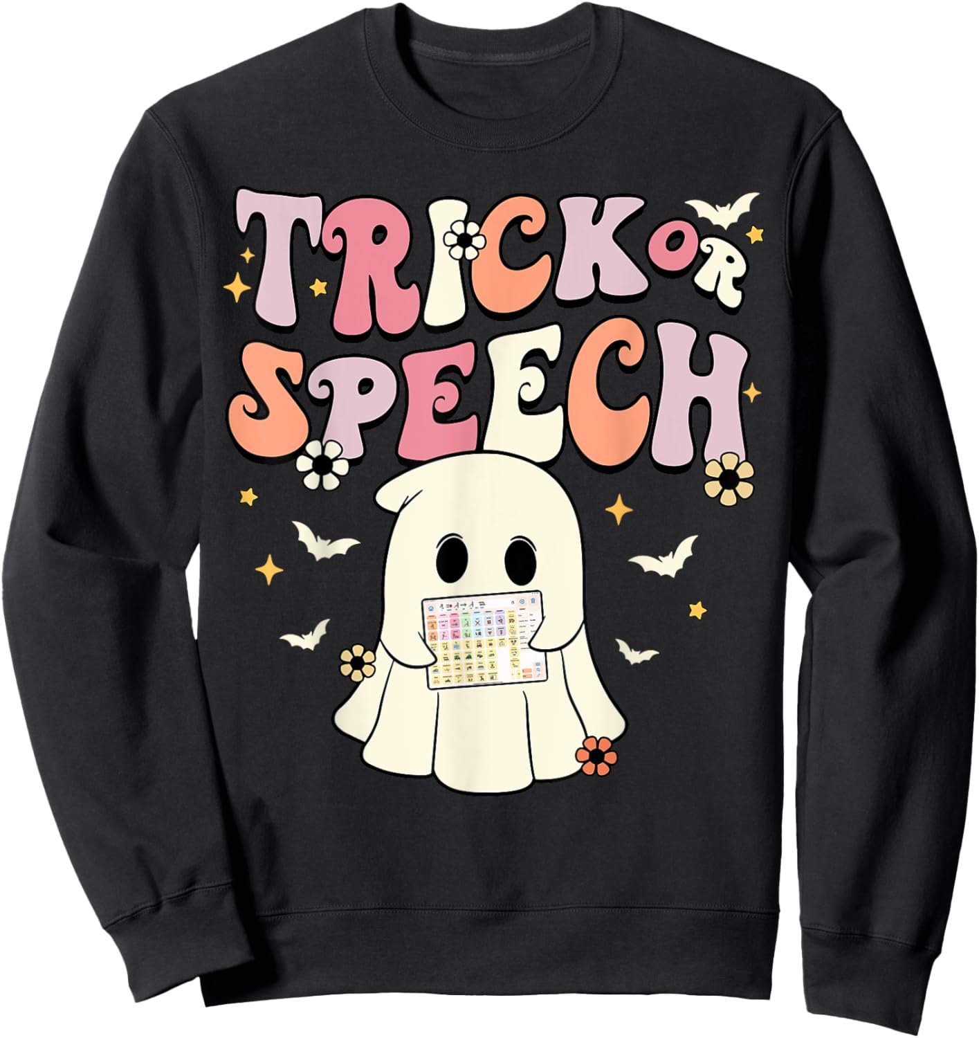 Groovy Trick Or Speech SLP AAC Ghost Halloween Costume Sweatshirt - Sweatshirt | Black