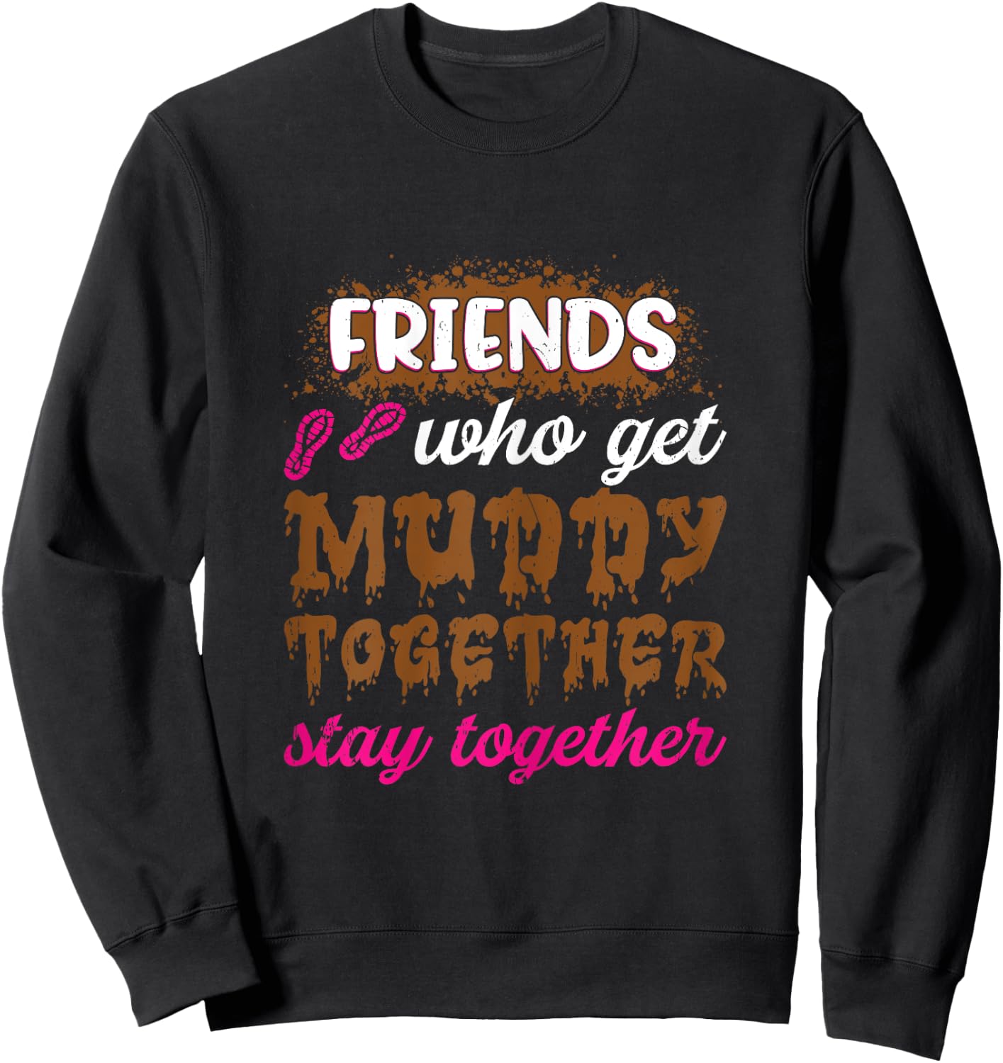 Mud girl run Sweatshirt - Sweatshirt | Black