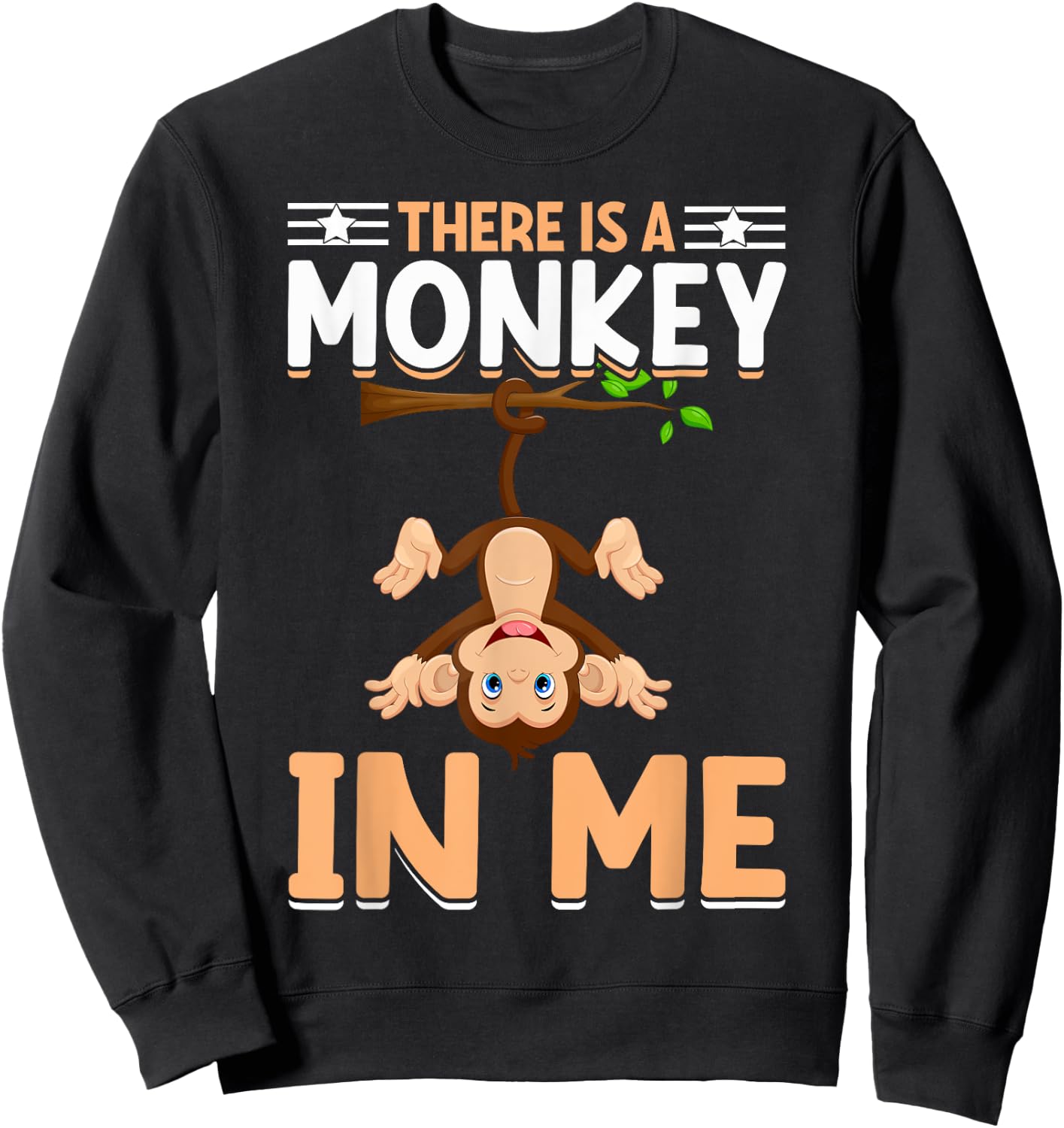 There Is A Monkey In Me I Monkey Sweatshirt - Sweatshirt | Black
