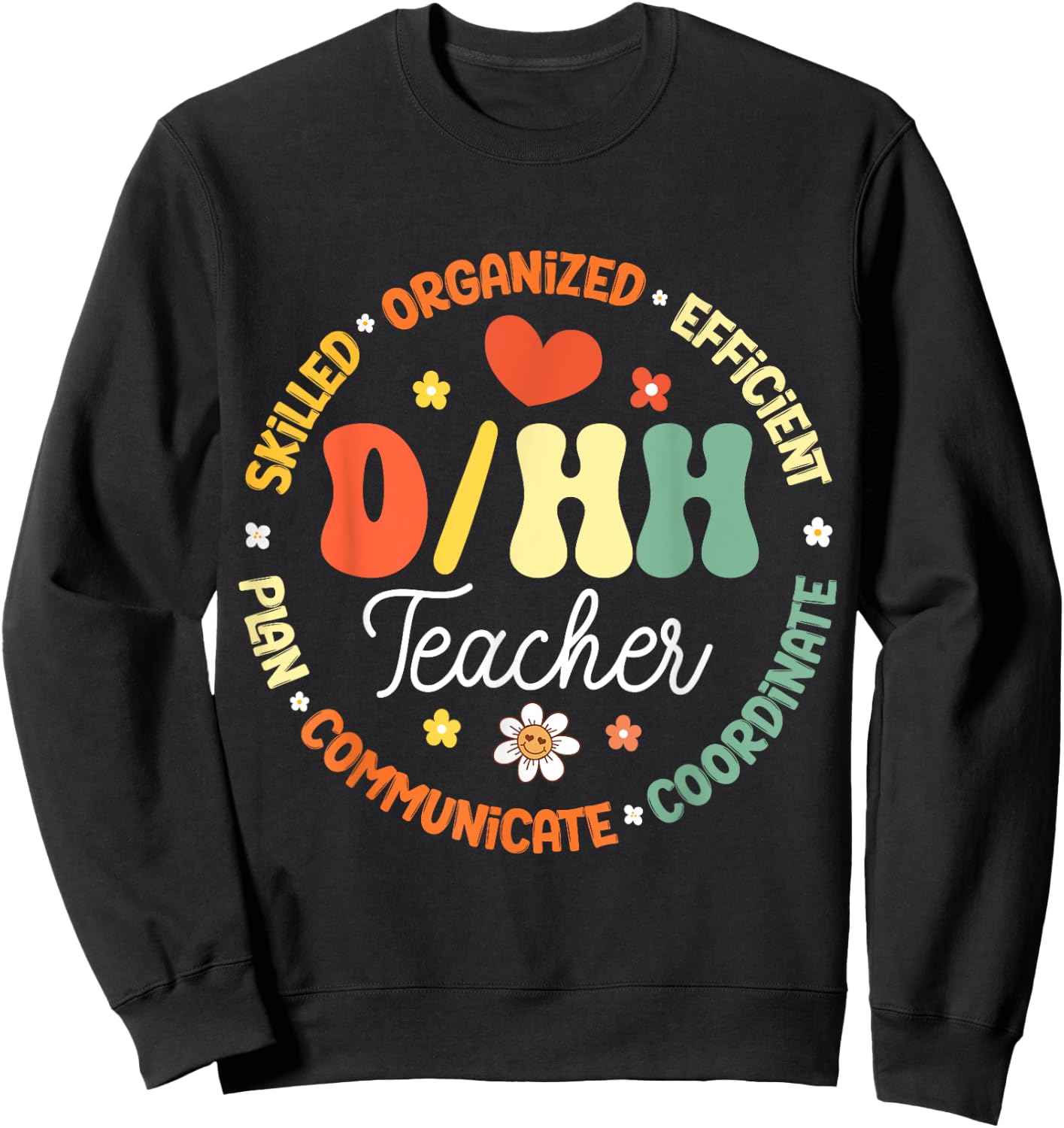 D/HH Teacher Deaf and Hard of Hearing ASL Teachers Groovy Men Women Kids Sweatshirt - Sweatshirt | Black
