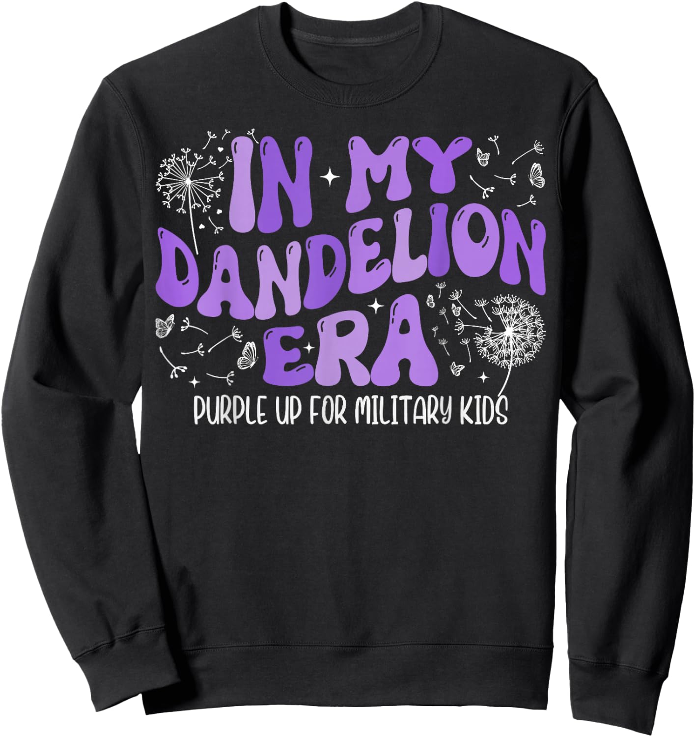 Groovy In My Dandelion Era Purple Up For Military Kids Month Sweatshirt - Sweatshirt | Black