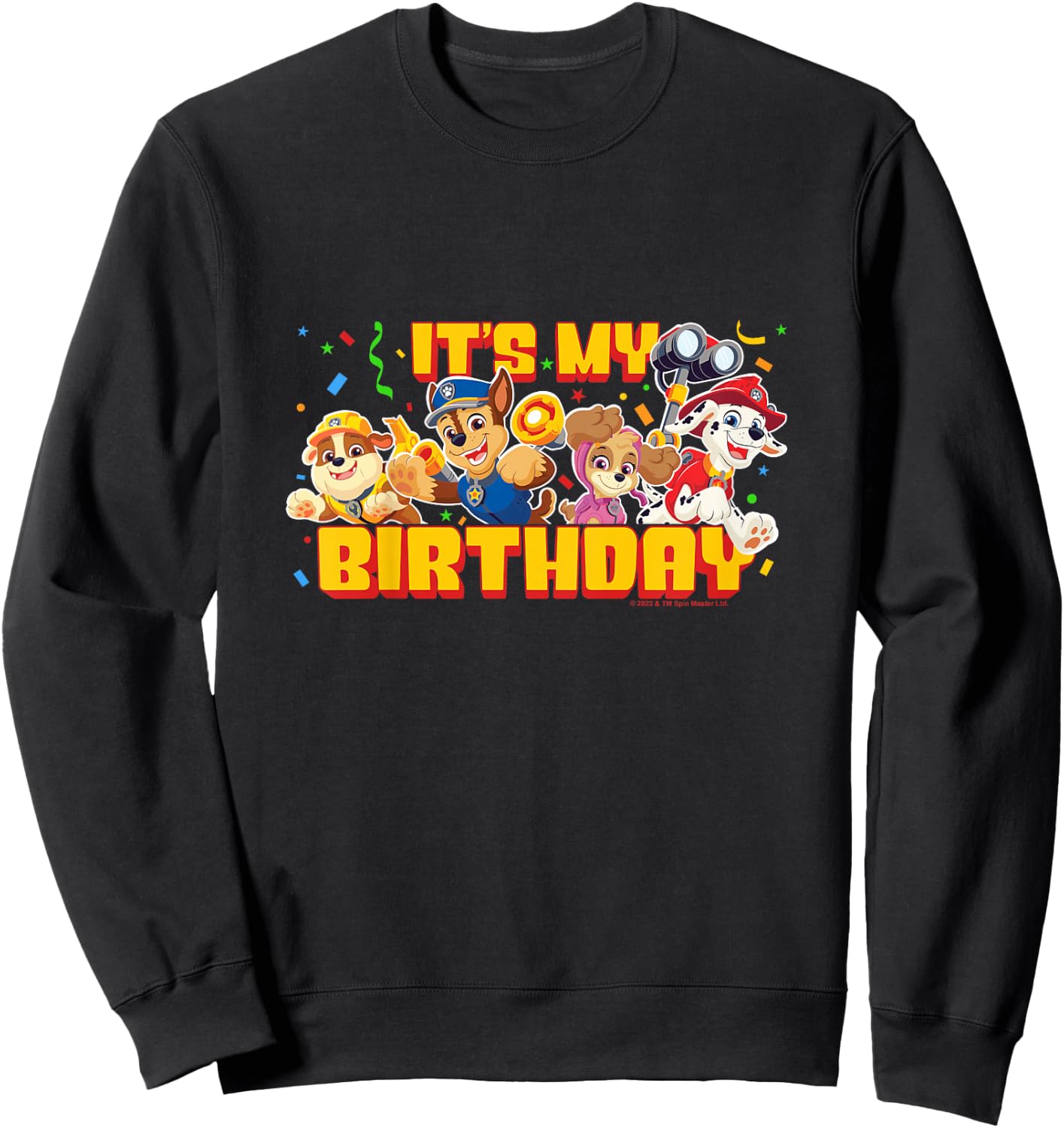 PAW Patrol Birthday It's My Birthday Cute Group Logo Sweatshirt - Sweatshirt | Black