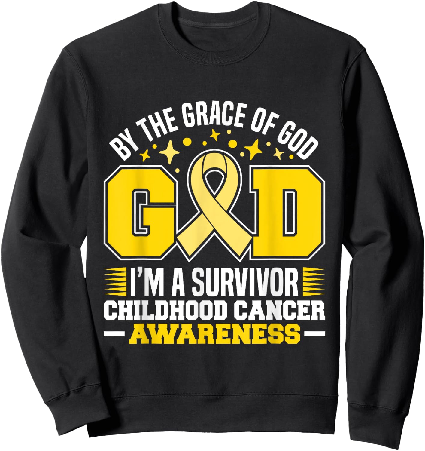 By The Grace God I'm A Survivor Childhood Cancer Survivor Sweatshirt - Sweatshirt | Black