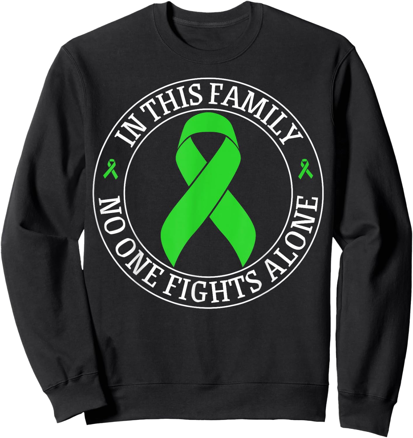 In This Family No-one Fight Alone Lymphoma Cancer Awareness Sweatshirt - Sweatshirt | Black