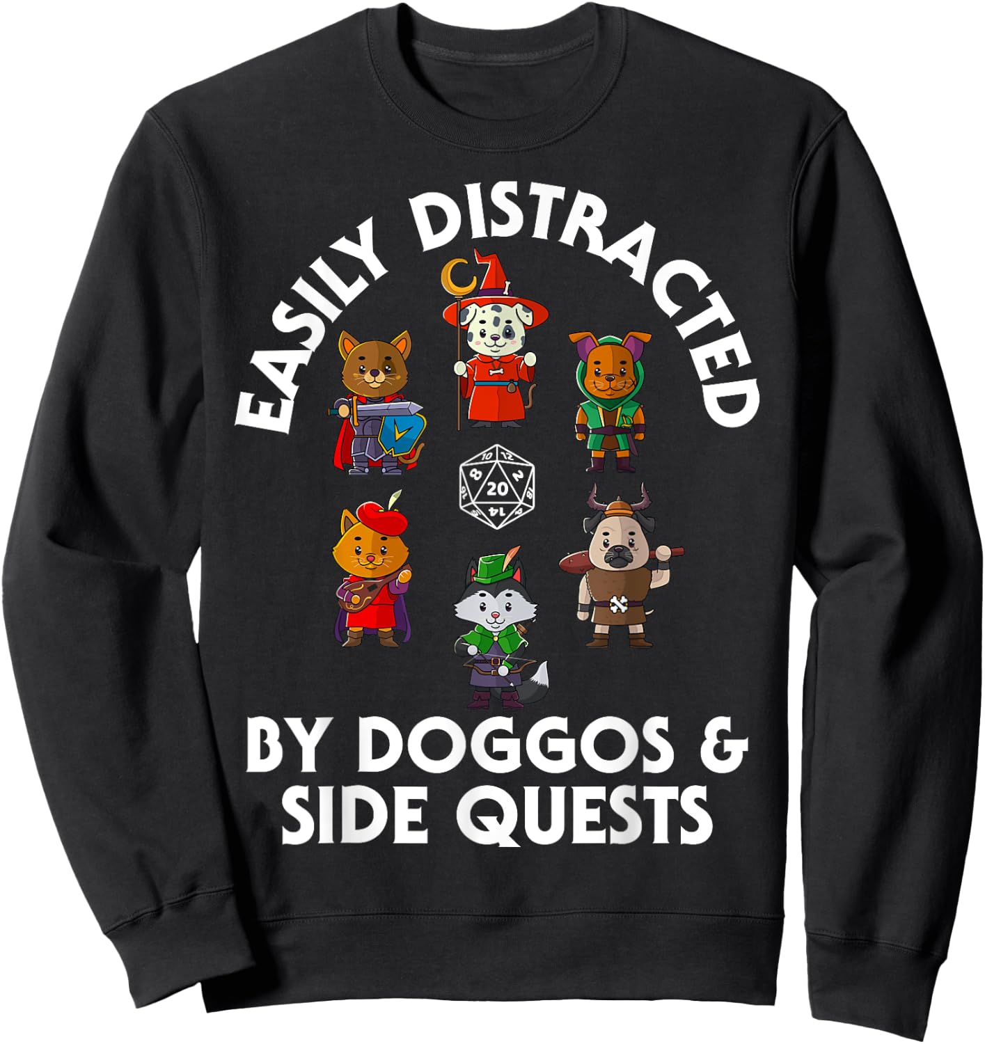 D20 Dice Tabletop Gamer Store RPG Gamer Doggos Side Quests Dogs Nerdy Dog Men Women Kids Sweatshirt - Sweatshirt | Black