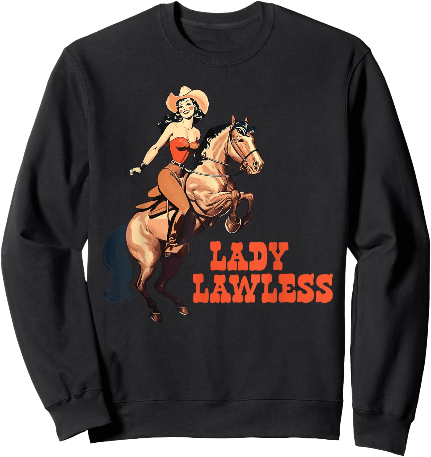 Lady Lawless Western cowgirl aesthetic vintage Sweatshirt - Sweatshirt | Black