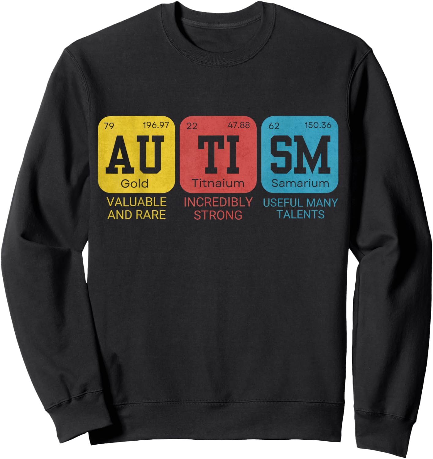 Autism Elements Periodic Table Awareness ASD Sweatshirt - Sweatshirt | Black