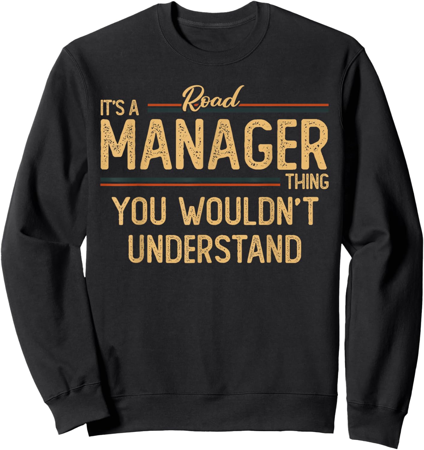 Road Manager Sweatshirt - Sweatshirt | Black
