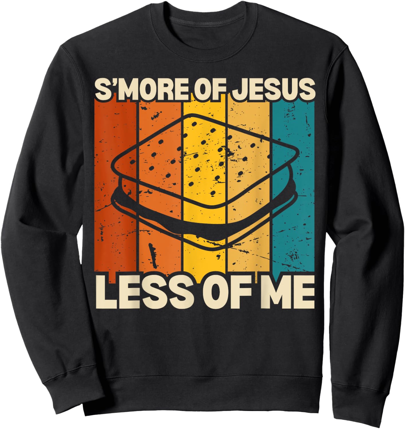 Funny Smore Of Jesus Less Of Me Camping Christian Sunset Sweatshirt - Sweatshirt | Black