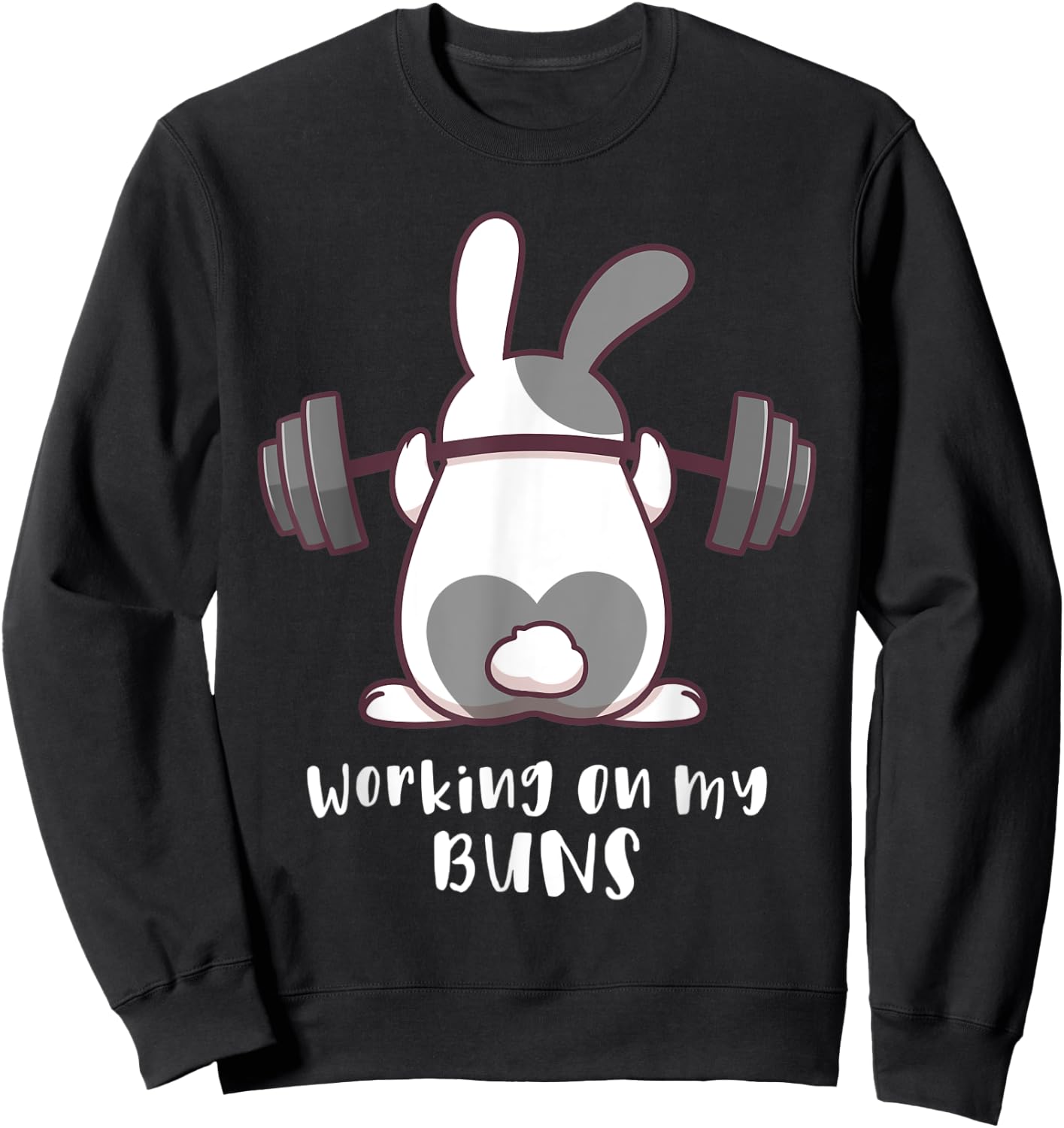 Working On My Buns Bunny Workout Gym Pun Gift Cute T Shirt Sweatshirt - Sweatshirt | Black