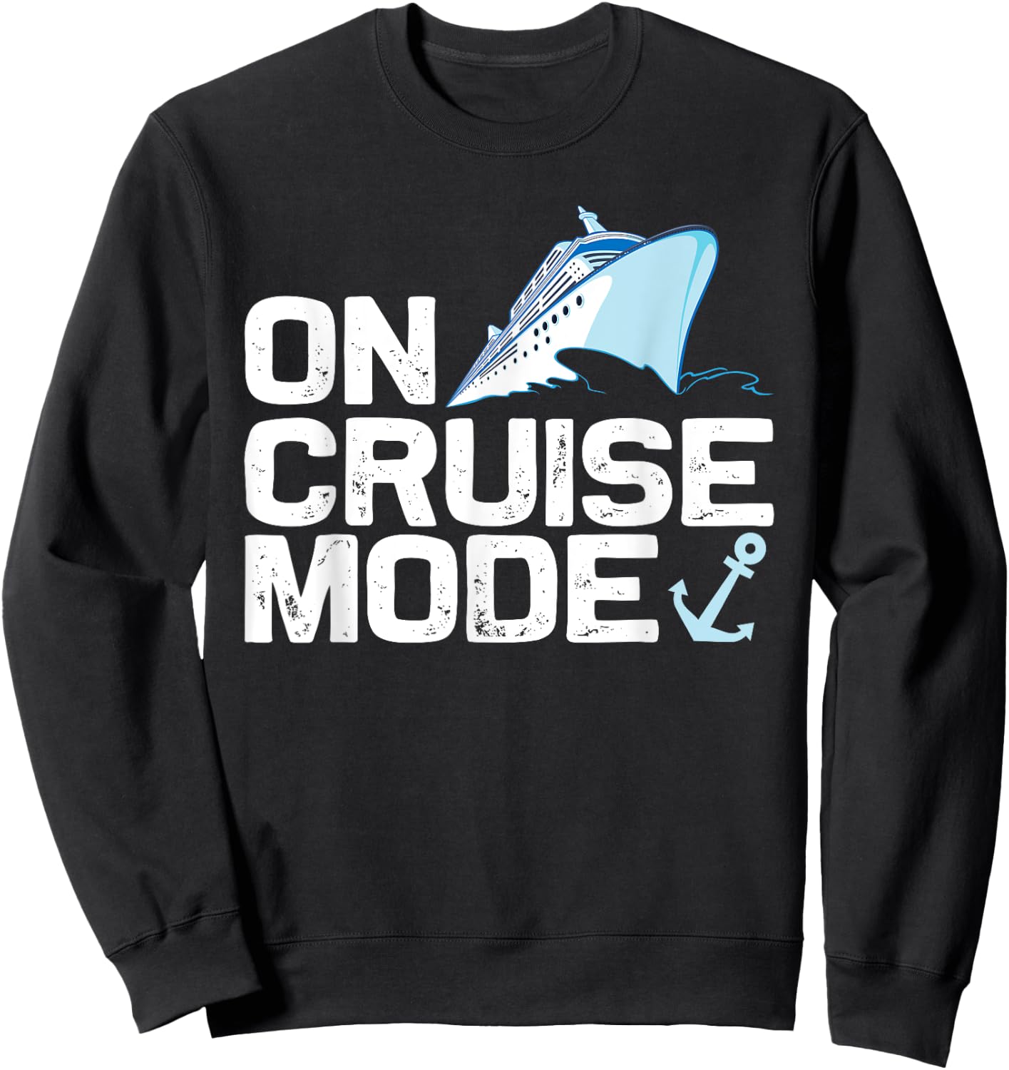 Cool Cruising Women Vacay Mode Cruise Vacation Trip Sweatshirt - Sweatshirt | Black