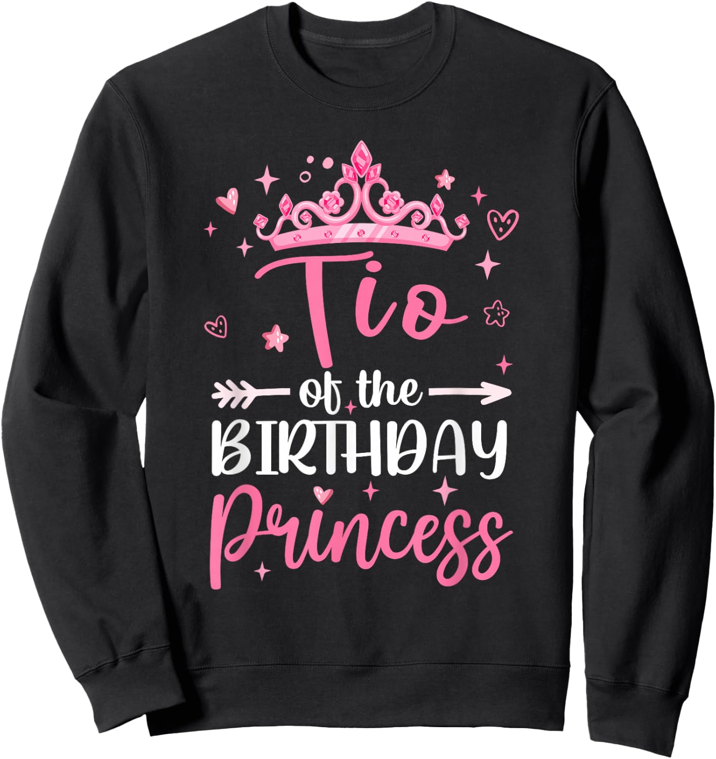 Tio Of The Birthday Princess Birthday Girl Kid Family Sweatshirt - Sweatshirt | Black
