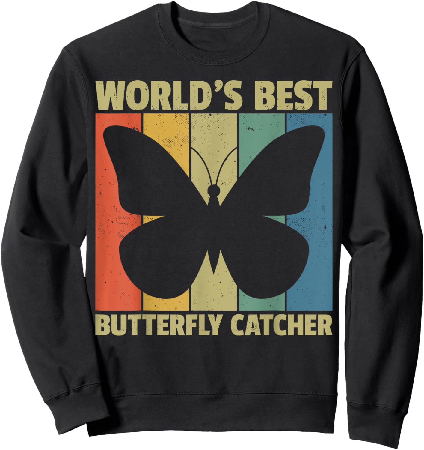 World's Best Butterfly Catcher Retro Nature Lovers Sweatshirt - Sweatshirt | Black