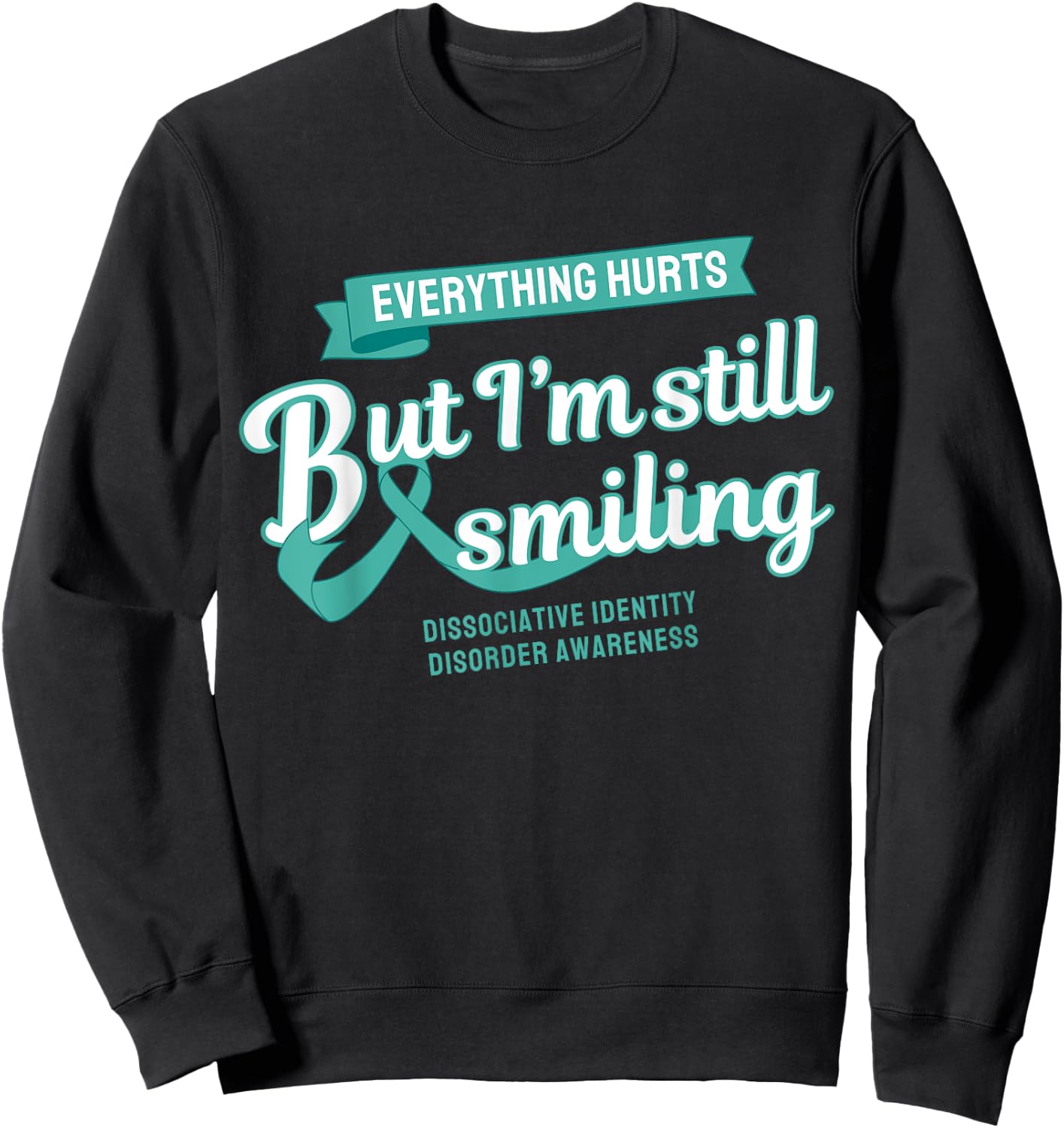Still Smiling Dissociative Identity Disorder Sweatshirt - Sweatshirt | Black