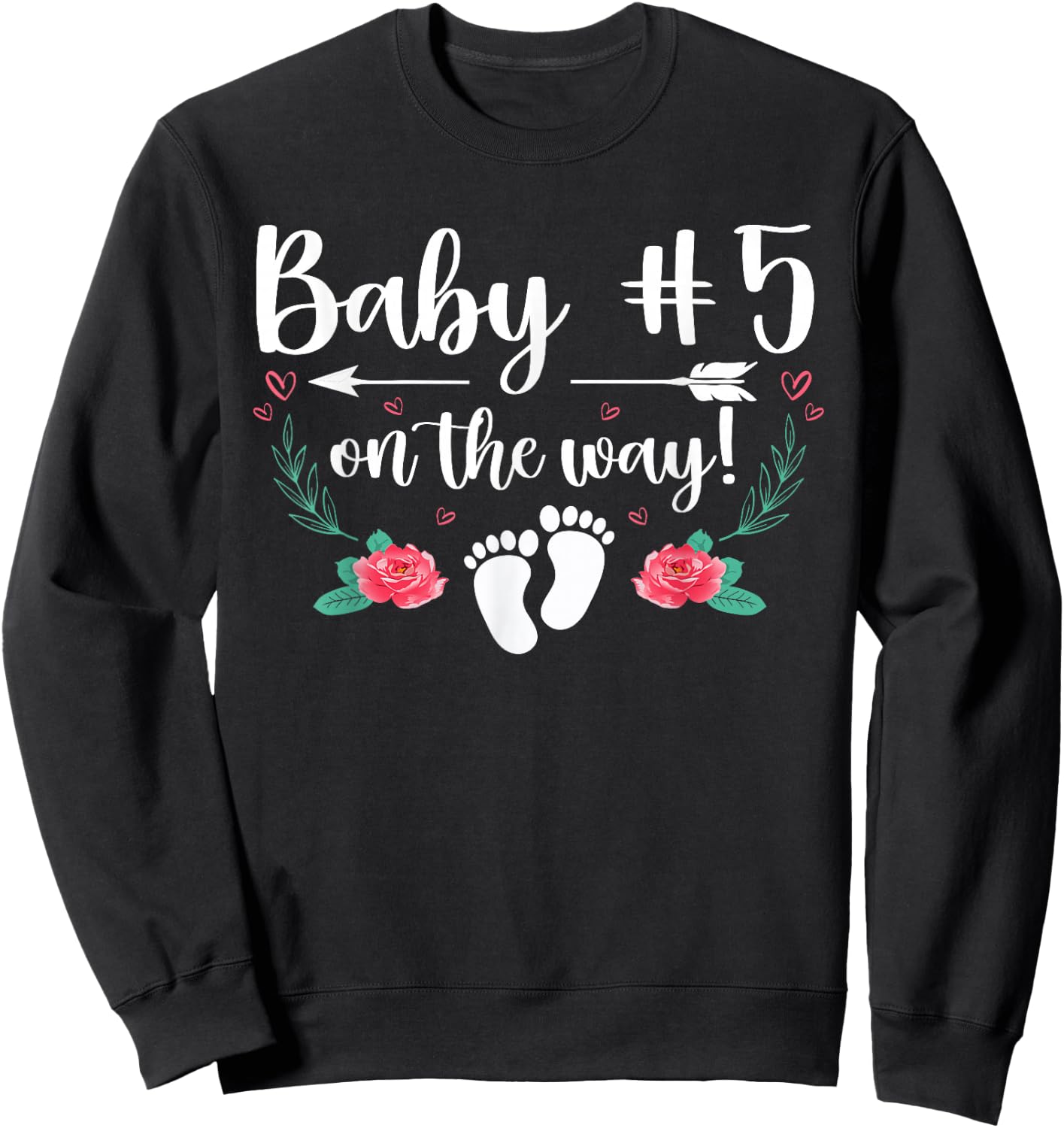 Baby Number 5 On The Way Pregnancy Gender Reveal Party Sweatshirt - Sweatshirt | Black