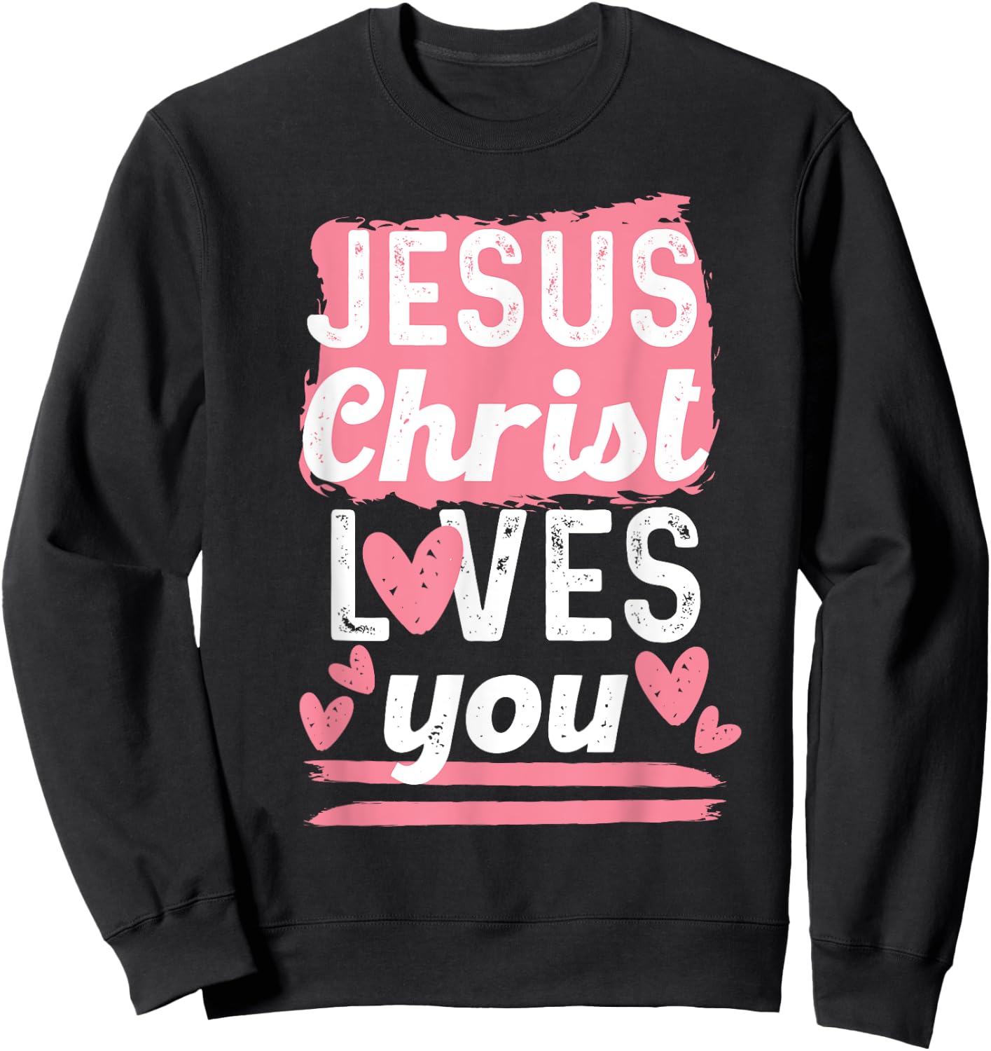 Jesus christ loves you Women and Girl Sweatshirt - Sweatshirt | Black