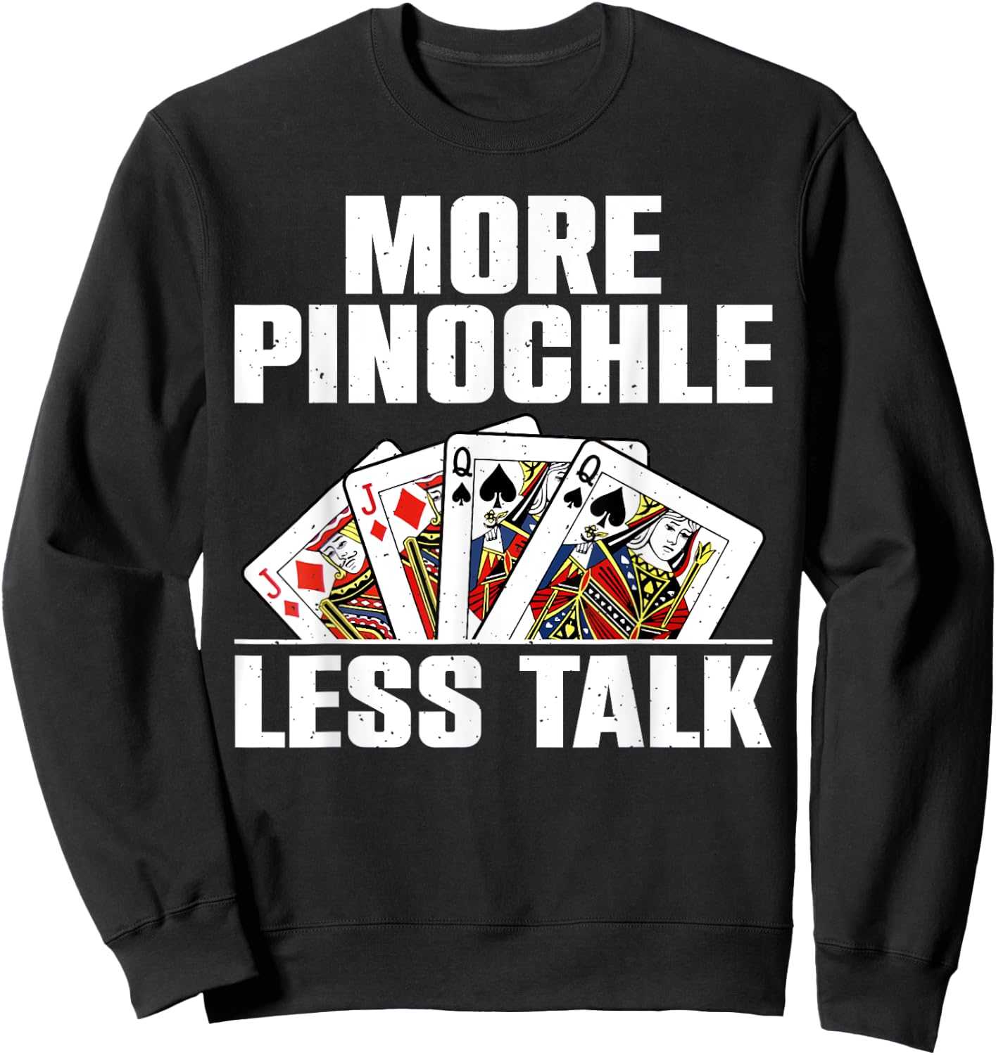 Funny Pinochle Design Women Card Game Pinochle Lover Sweatshirt - Sweatshirt | Black