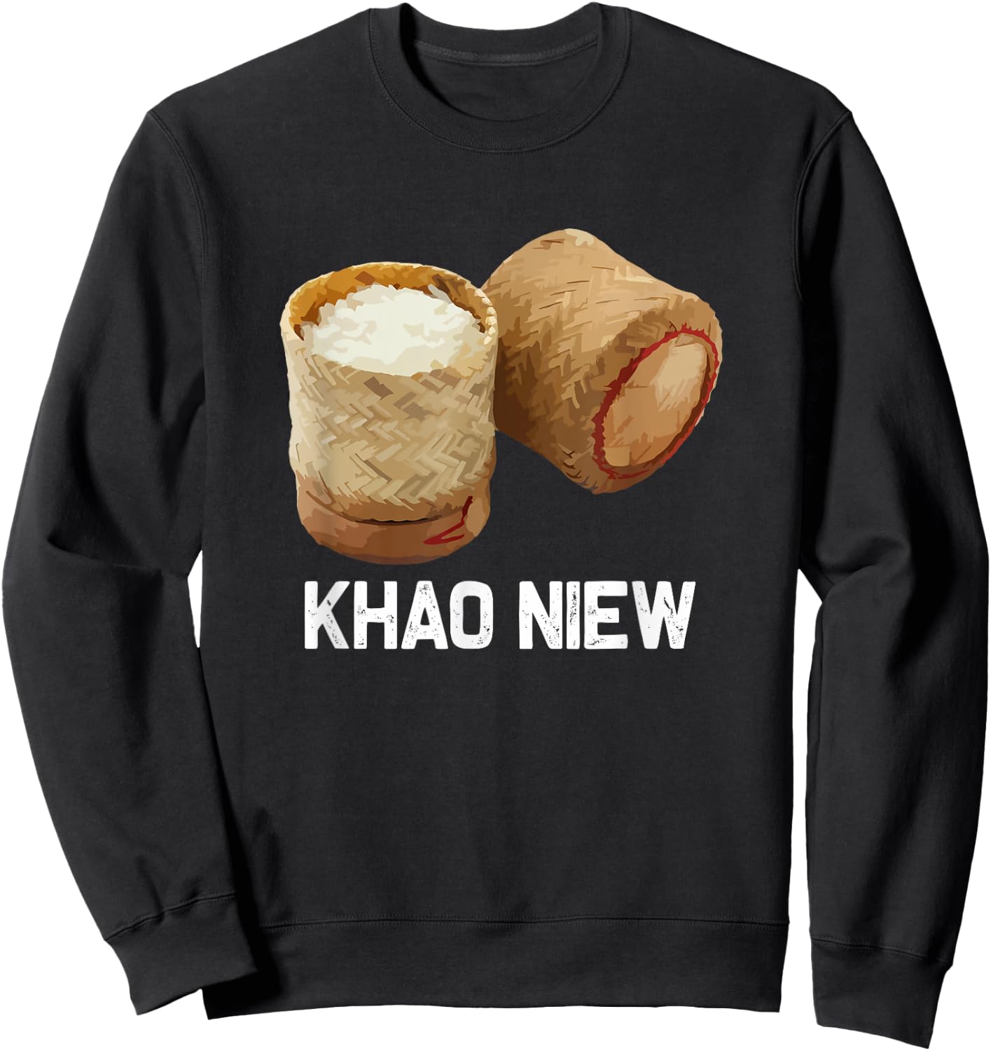 Sticky Rice | Khao Niew | Laos Thai Food Culture Sweatshirt - Sweatshirt | Black