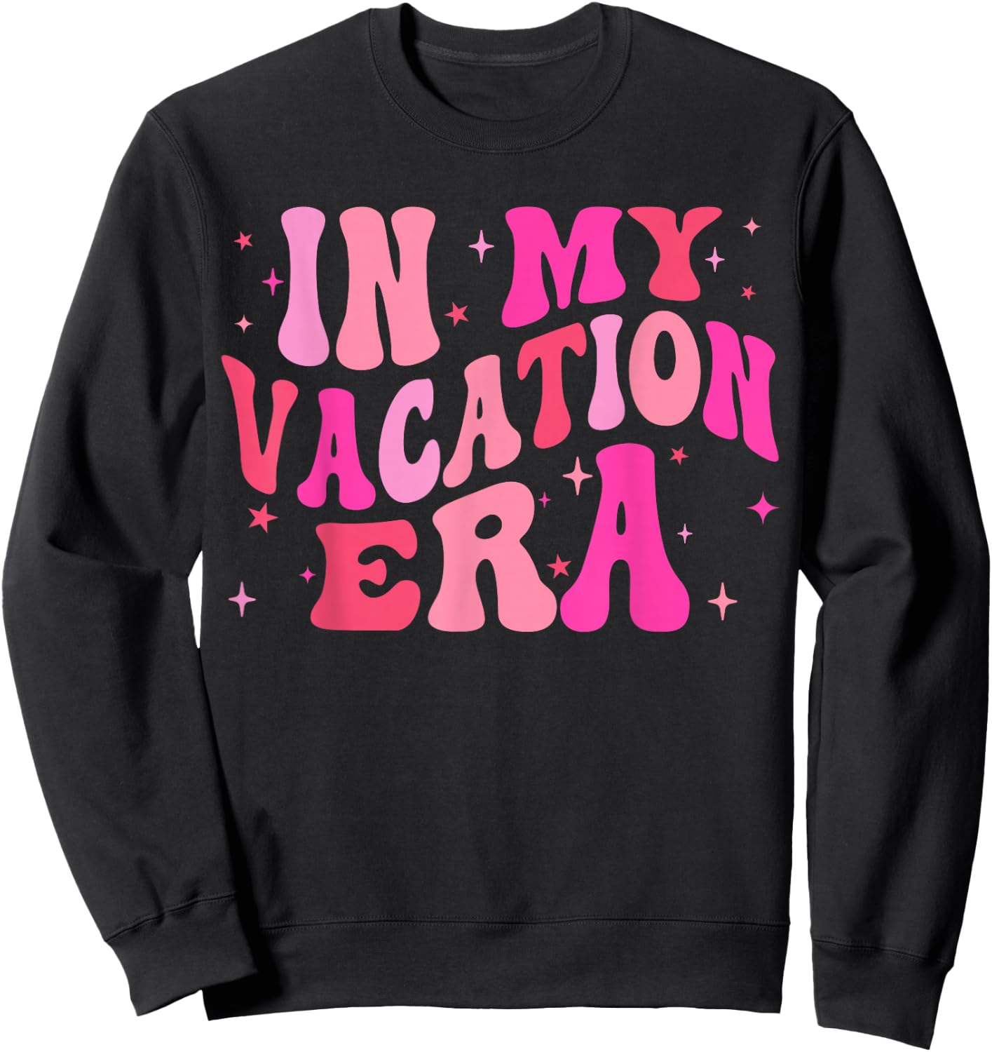 In My Vacation Era Summer Vacation Family Vacay Beach Squad Sweatshirt - Sweatshirt | Black
