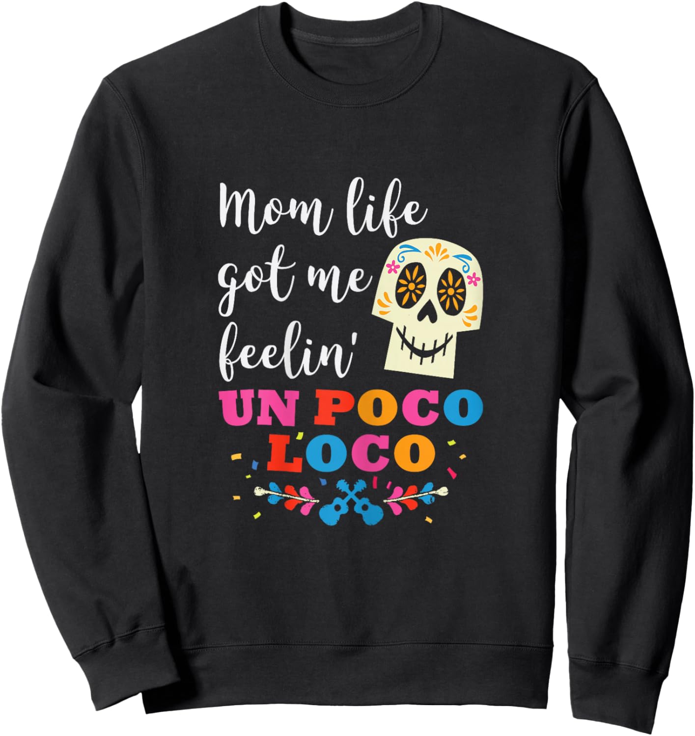 Funny Mom Life Awesome Women Birthday Gifts Sweatshirt - Sweatshirt | Black