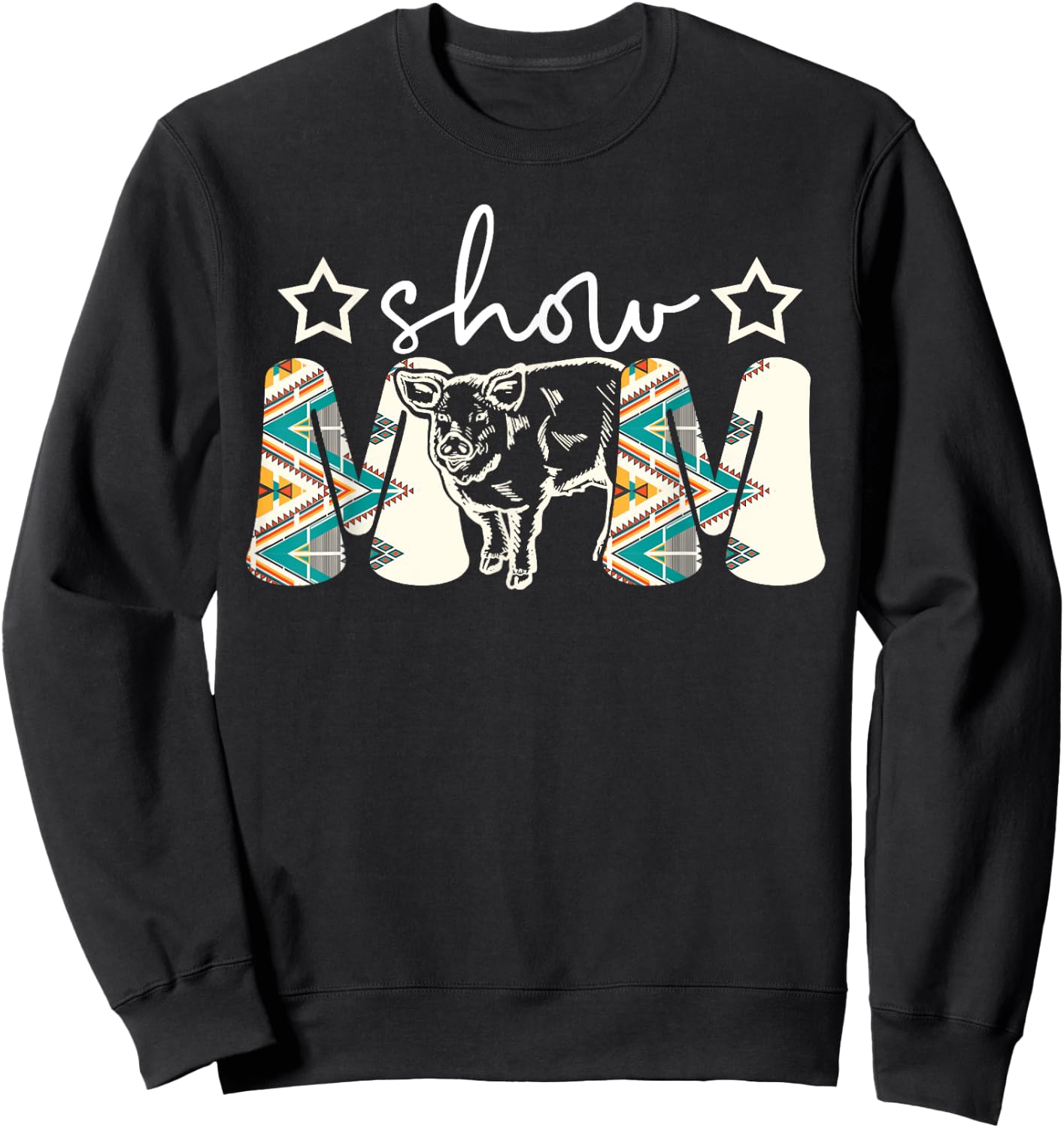 Pig Show Mom Pig Show Mother Pig Show Mama Sweatshirt - Sweatshirt | Black