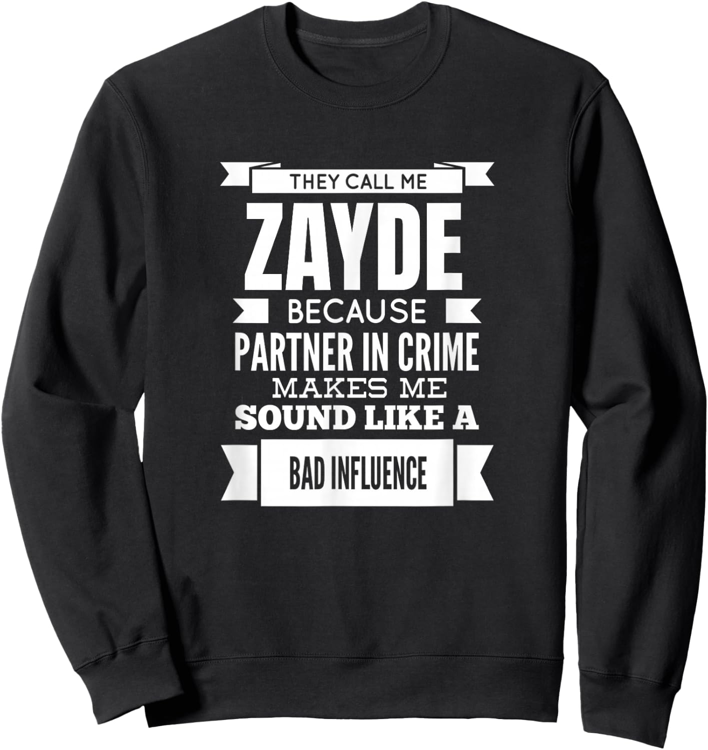 They Call Me Zayde Jewish Yiddish Grandpa Sweatshirt - Sweatshirt | Black
