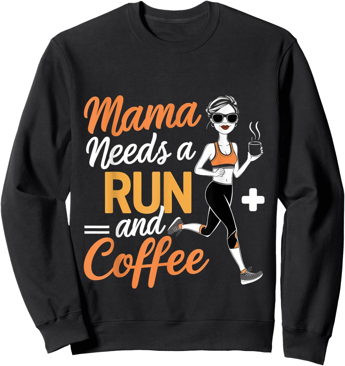 Mama Needs A Run And Coffee Sweatshirt - Sweatshirt | Black