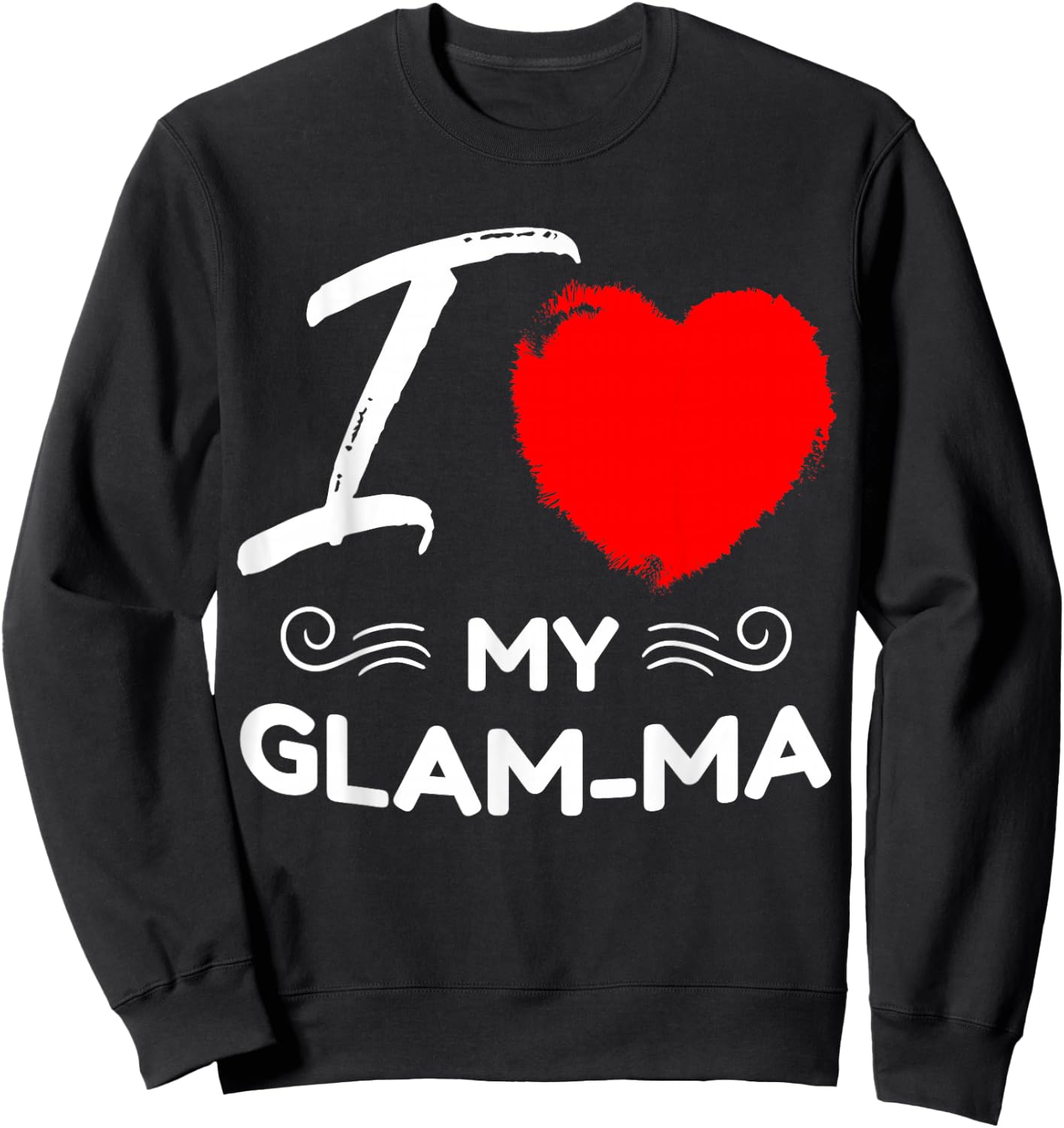 I Love My Glam-ma Cute Mother Grandma Matching Family Party Sweatshirt - Sweatshirt | Black
