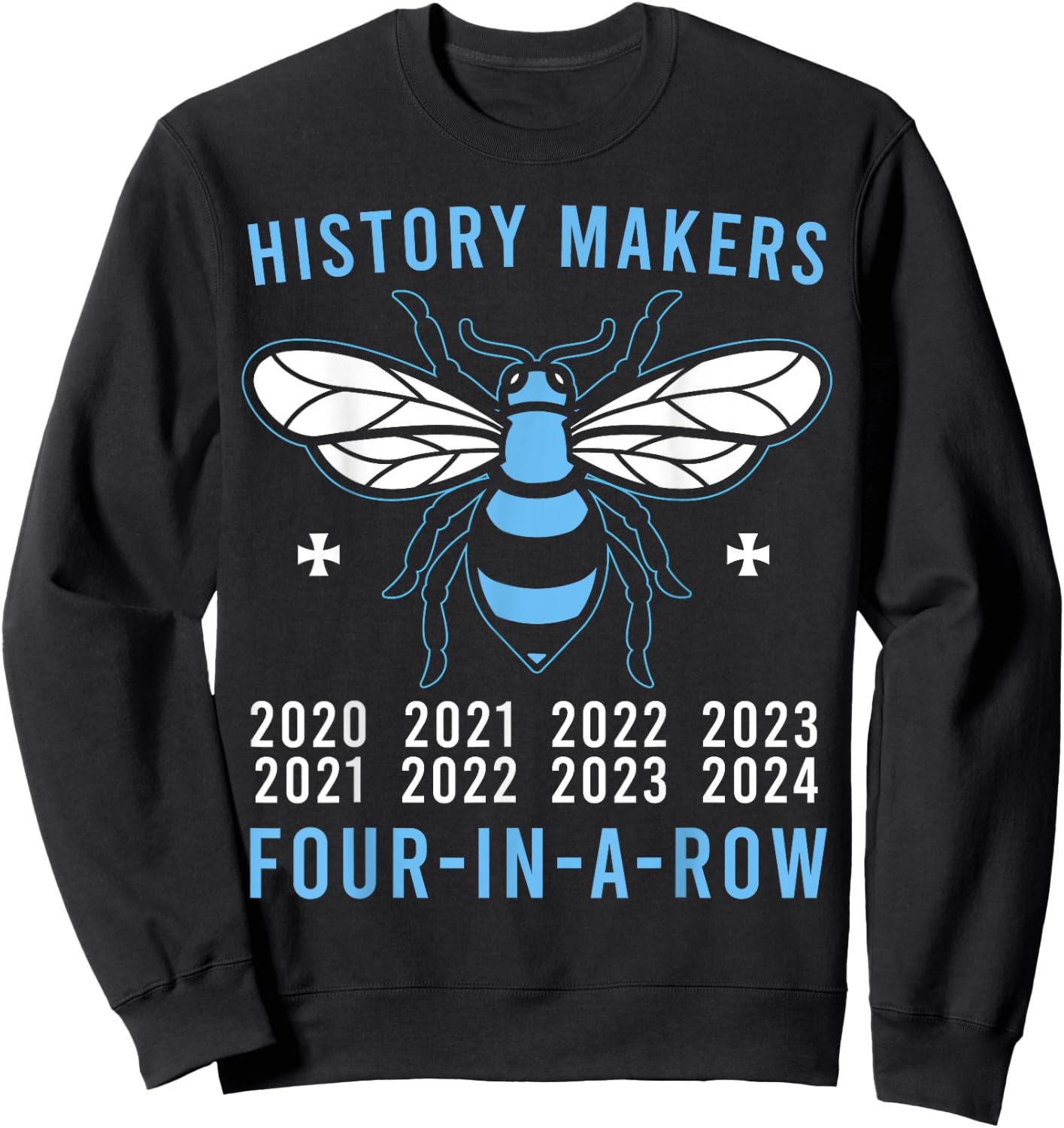 Manchester is Blue! Four in a Row, 2024, City Sweatshirt - Sweatshirt | Black