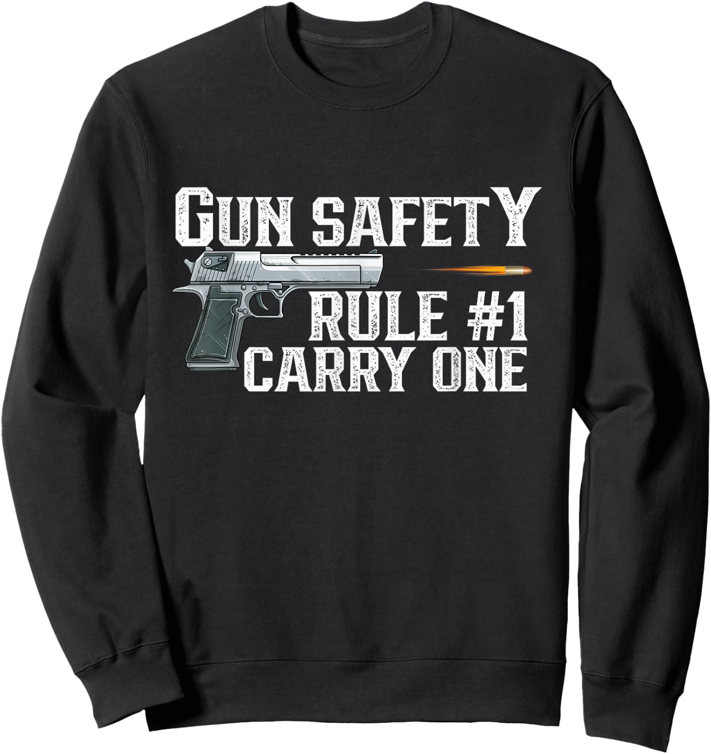 2nd Amendment Gun Safety Rule 1 is Carry One Sweatshirt - Sweatshirt | Black