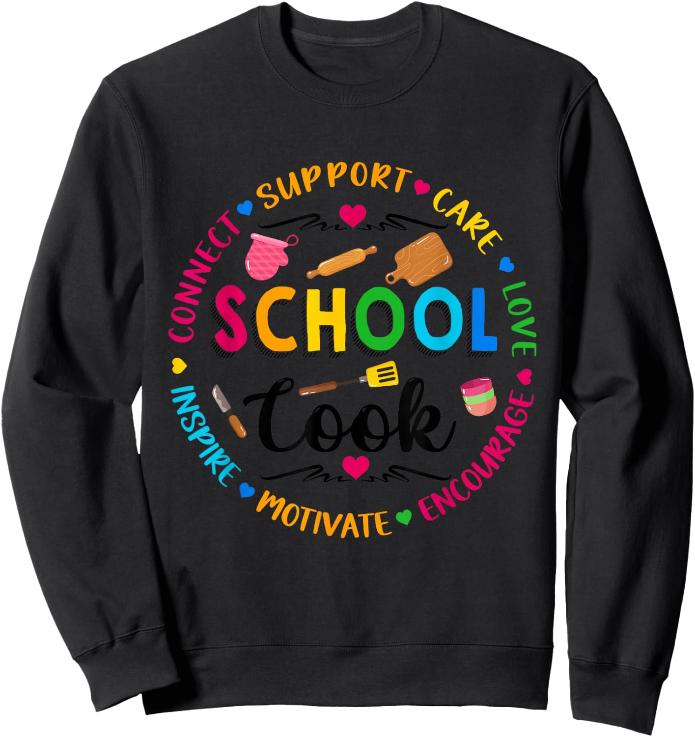 School Cook Women Lunch Lady Cafeteria Worker Sweatshirt - Sweatshirt | Black