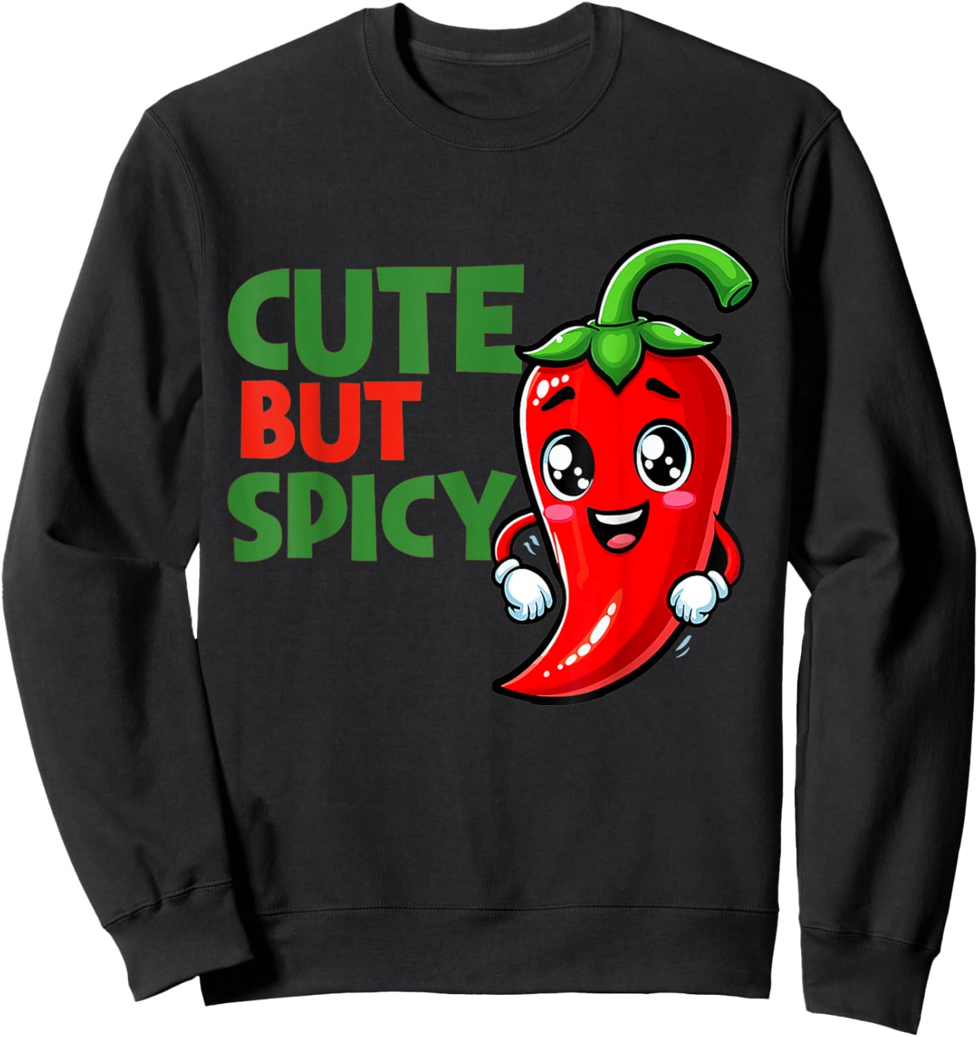 Funny Cute But Spicy Cute Chili Baby Girl Boy Sweatshirt - Sweatshirt | Black