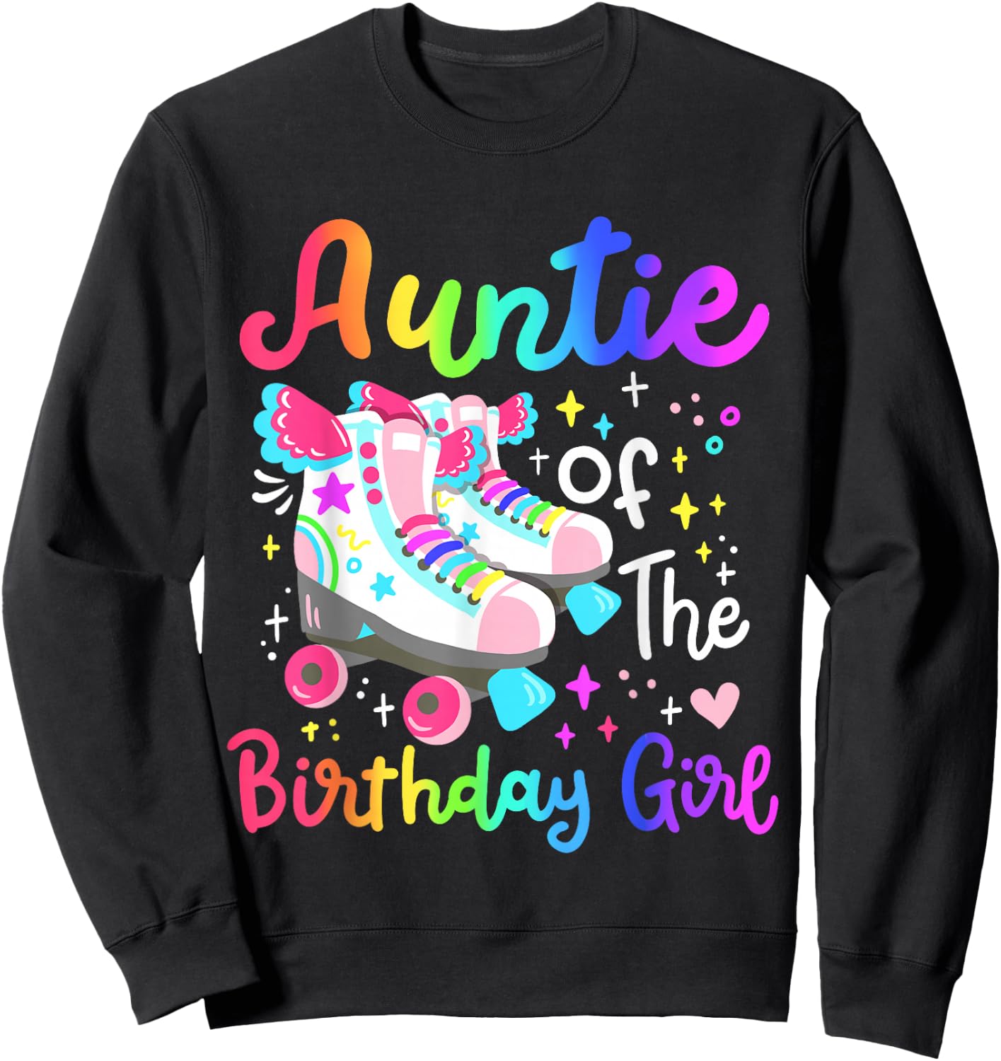 Auntie of the Birthday Girl Skater Roller Skate Family Party Sweatshirt - Sweatshirt | Black