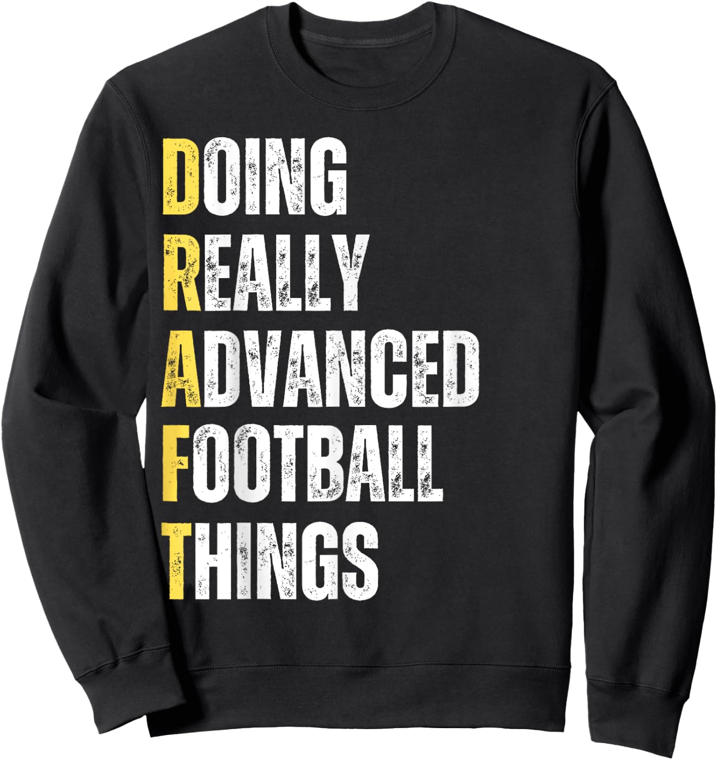 Draft Definition Funny Fantasy Football Draft Night Party Sweatshirt - Sweatshirt | Black