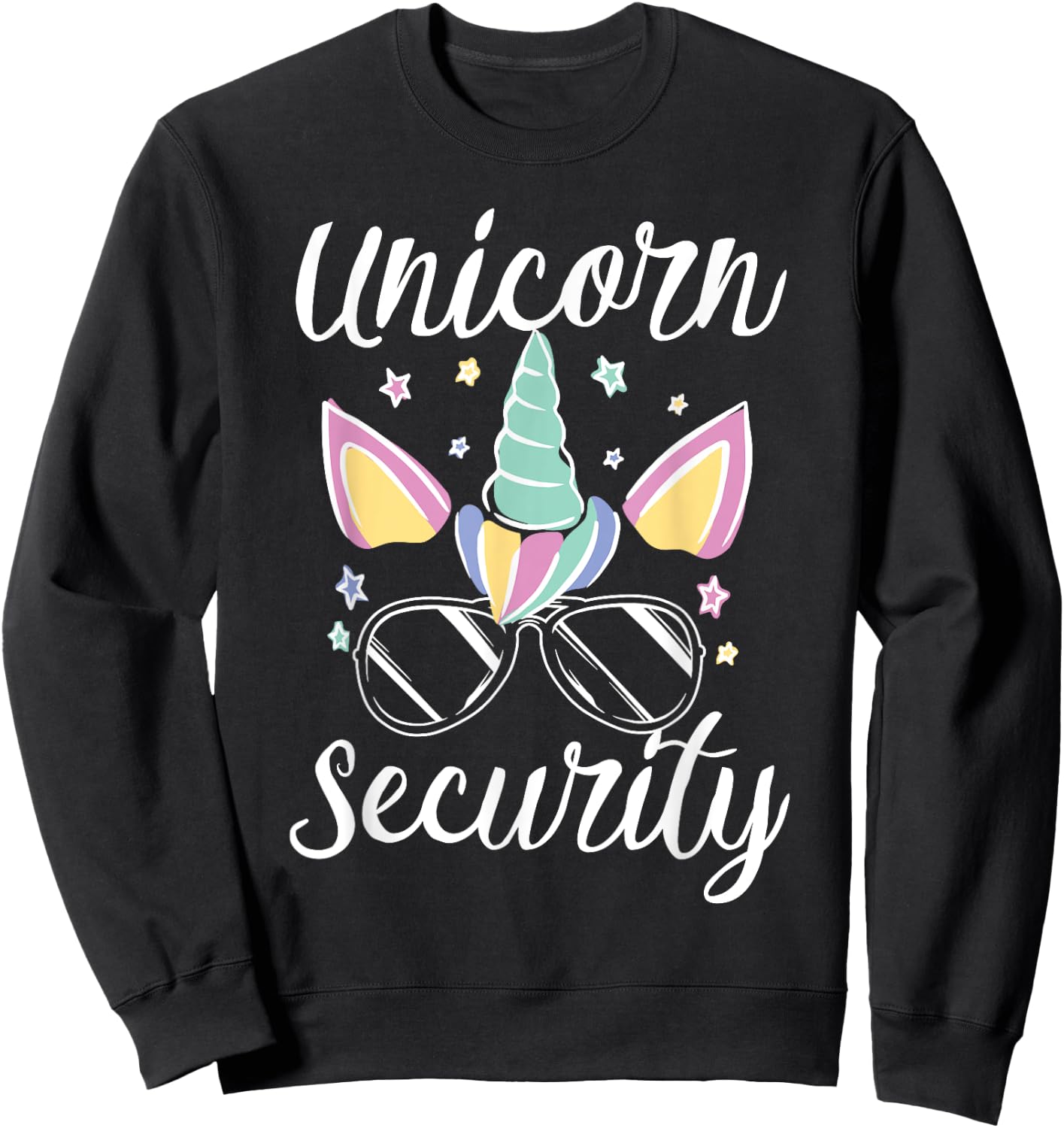 Unicorn Security for a Unicorn Costume Adults Unicorn Sweatshirt - Sweatshirt | Black