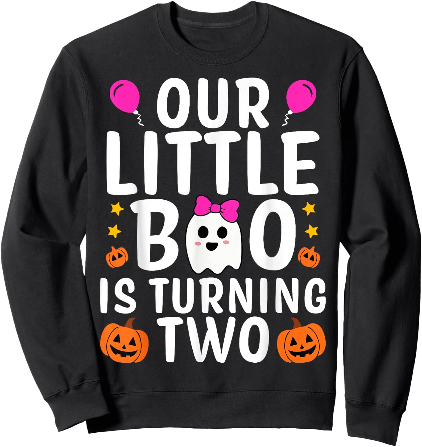 Our Little Boo Is Turning Two Yr 2nd Birthday Girl Halloween Sweatshirt - Sweatshirt | Black