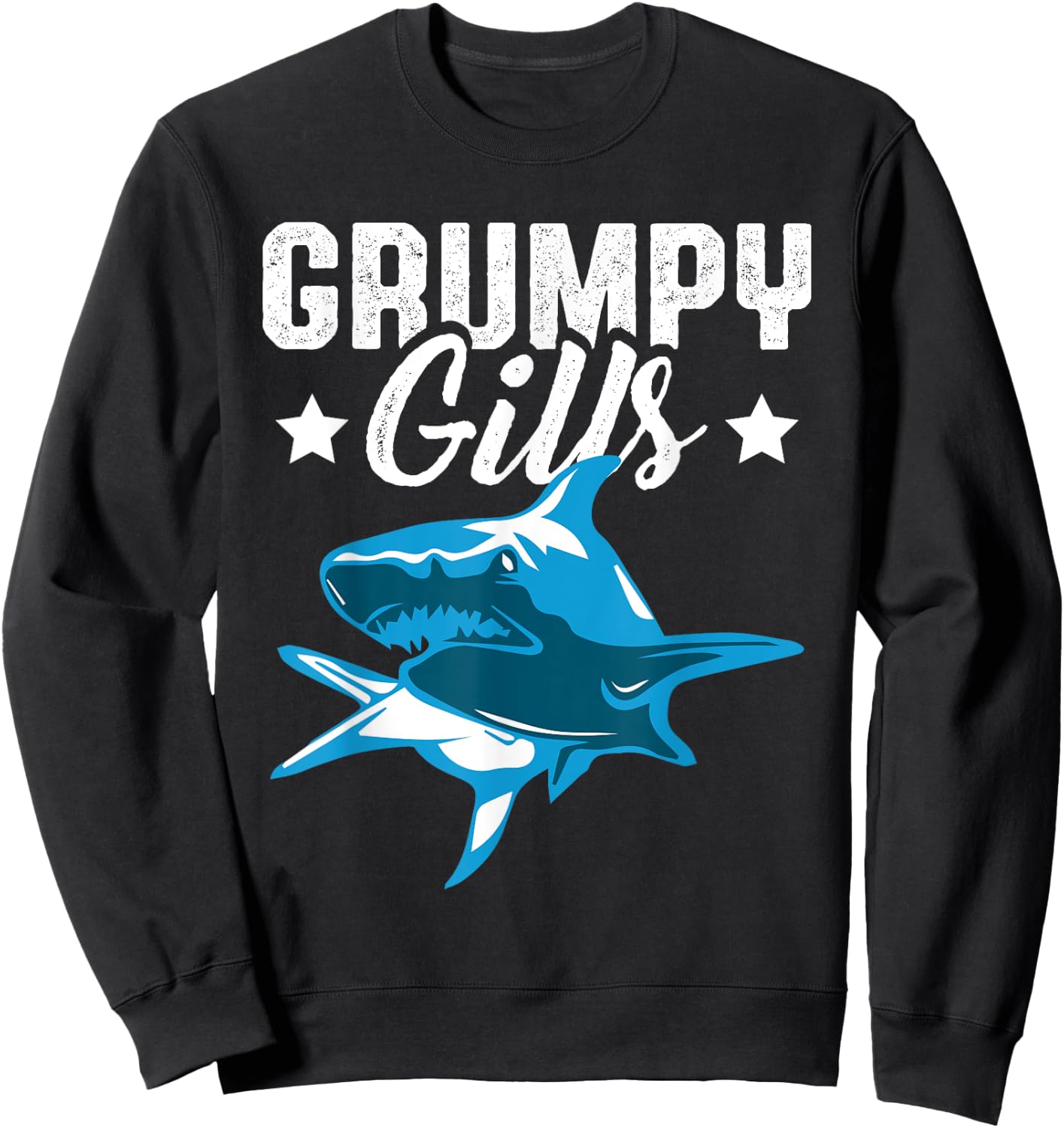 Shark Grumpy Gills Angry Dad Father Funny Retro TV Movie Sweatshirt - Sweatshirt | Black