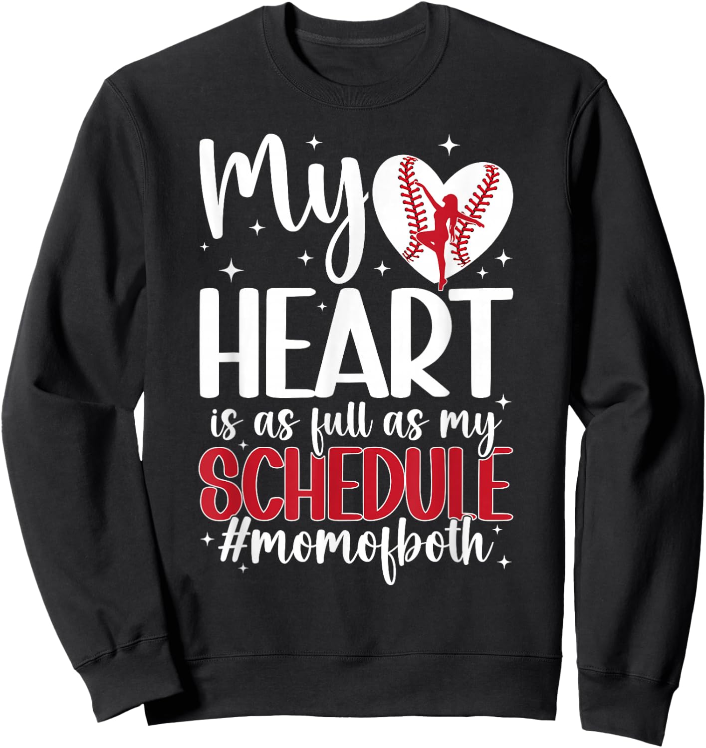 Mom Of Both Proud Dance And Baseball Mom Sweatshirt - Sweatshirt | Black
