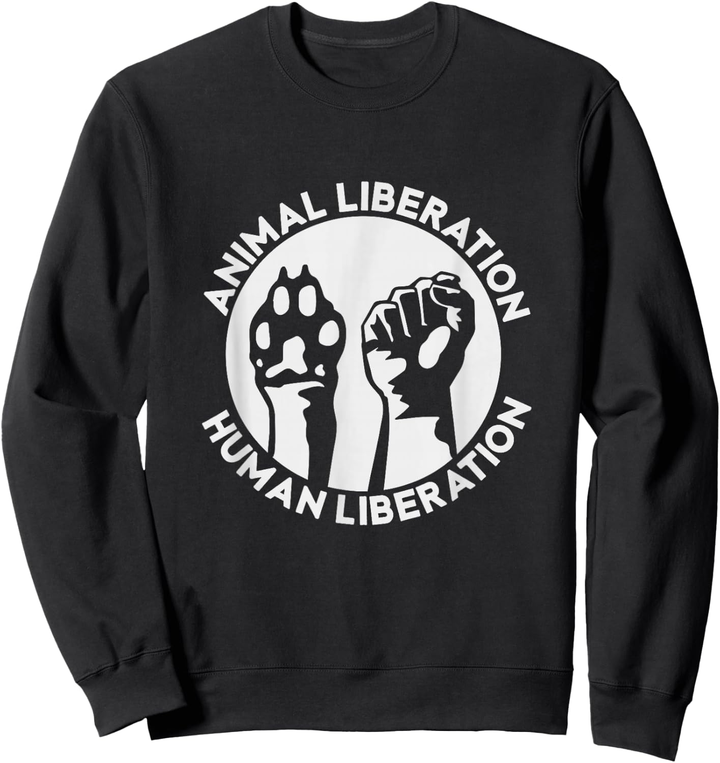 Animal Rights Liberation Vegan Vegetarian Dog Paw Men Women Sweatshirt - Sweatshirt | Black