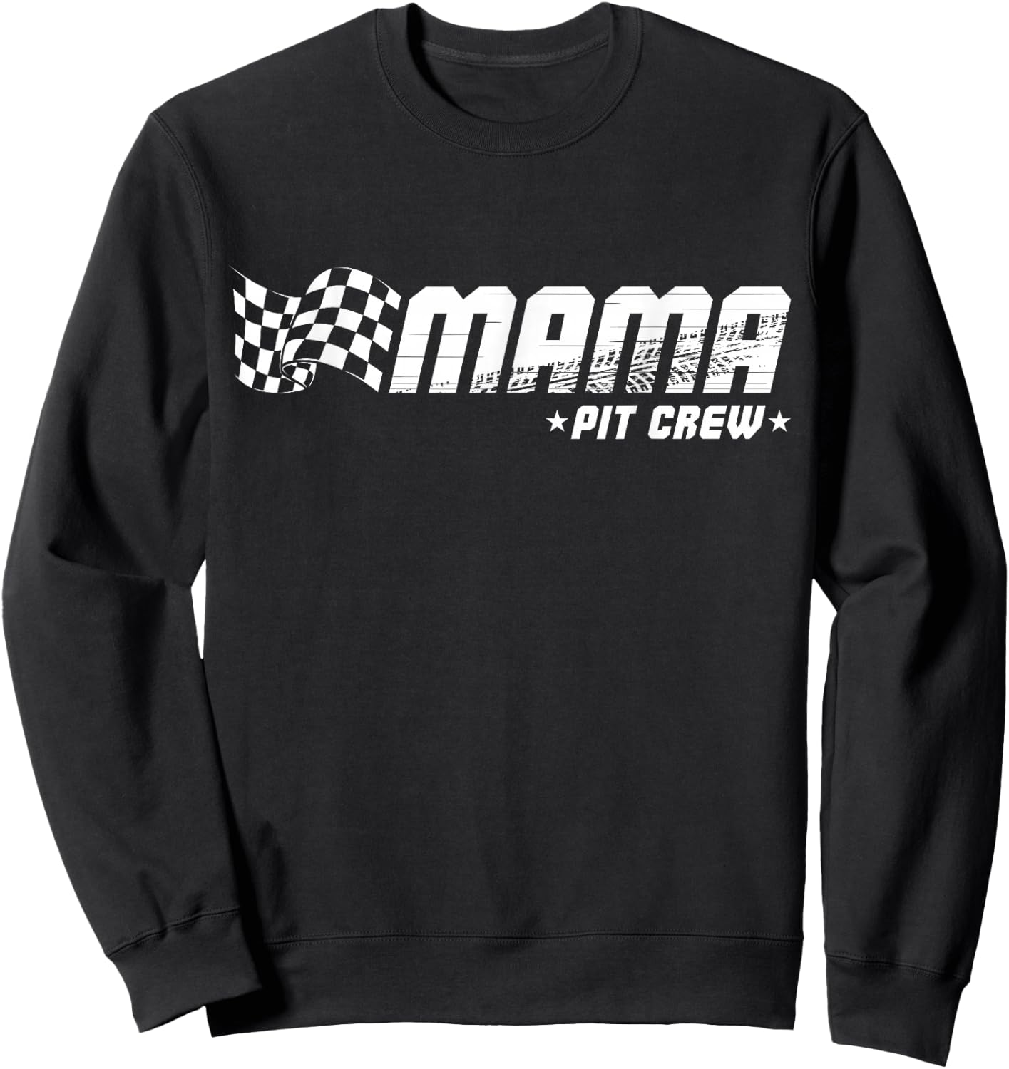 Mama Pit Crew Race Car Birthday Family Racing Sweatshirt - Sweatshirt | Black
